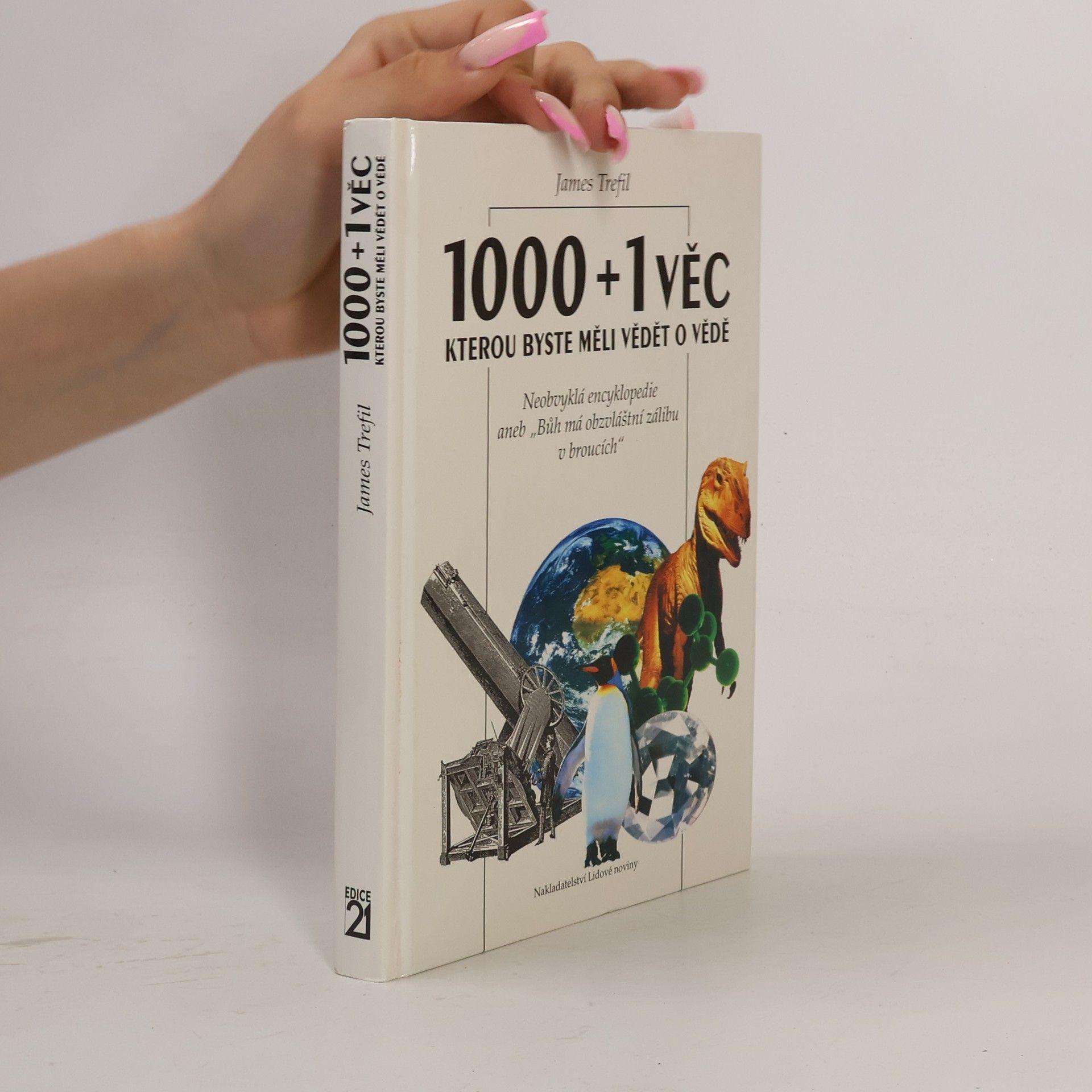1000+1 věc, kterou byste měli vědět o vědě