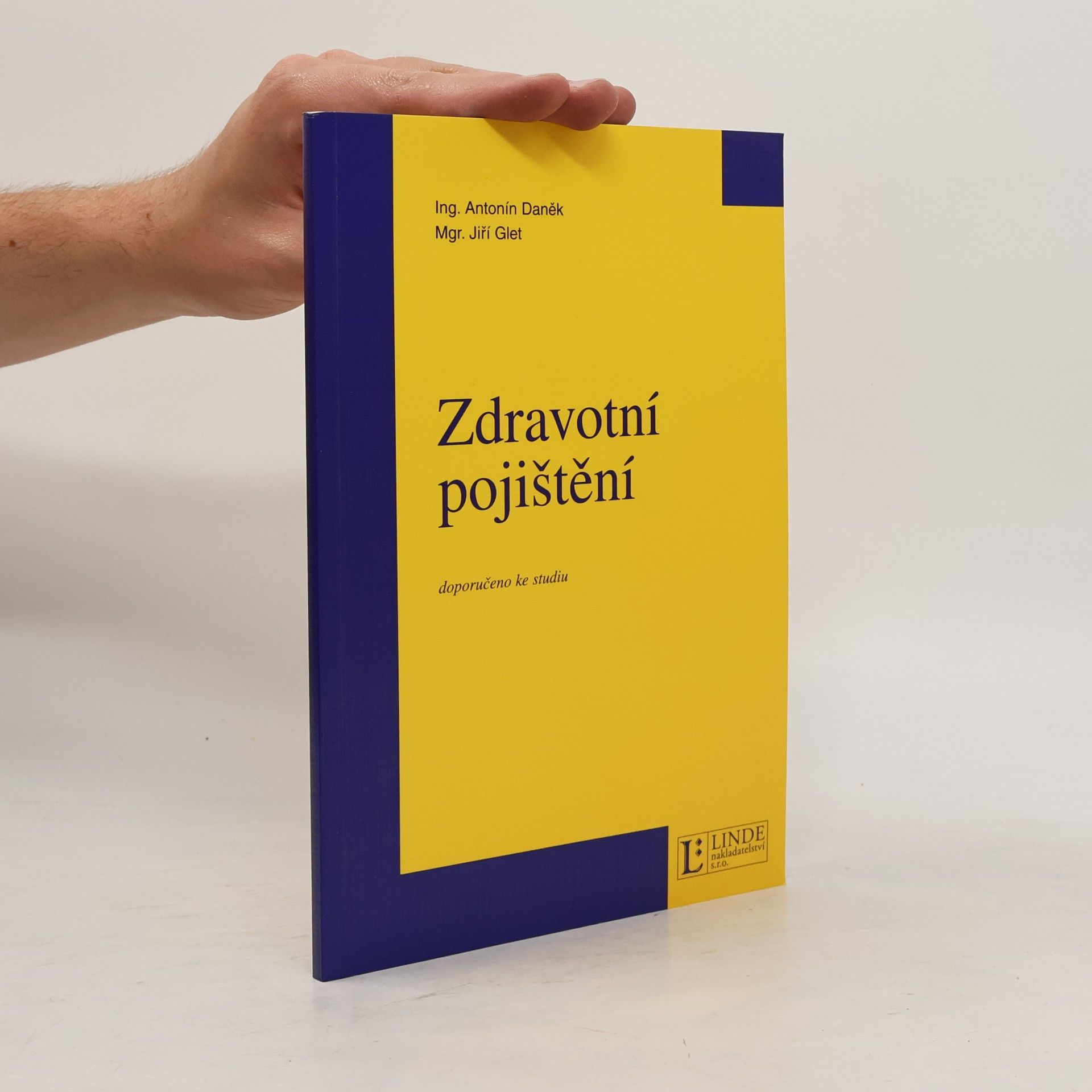 Jiří Glet Zdravotní pojištění : doporučeno ke studiu