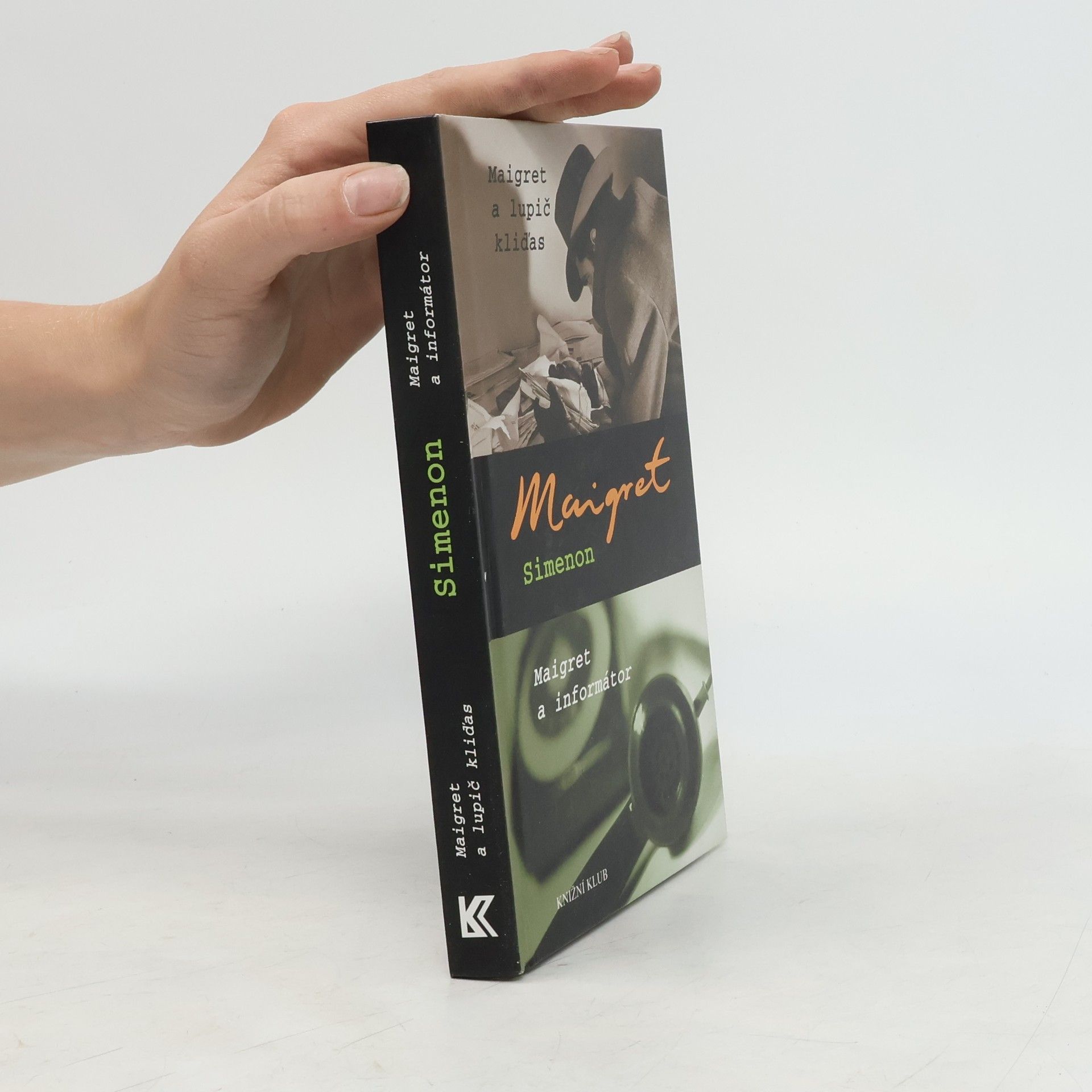 Maigret a lupič kliďas ; Maigret a informátor (2 knihy v 1 svazku)