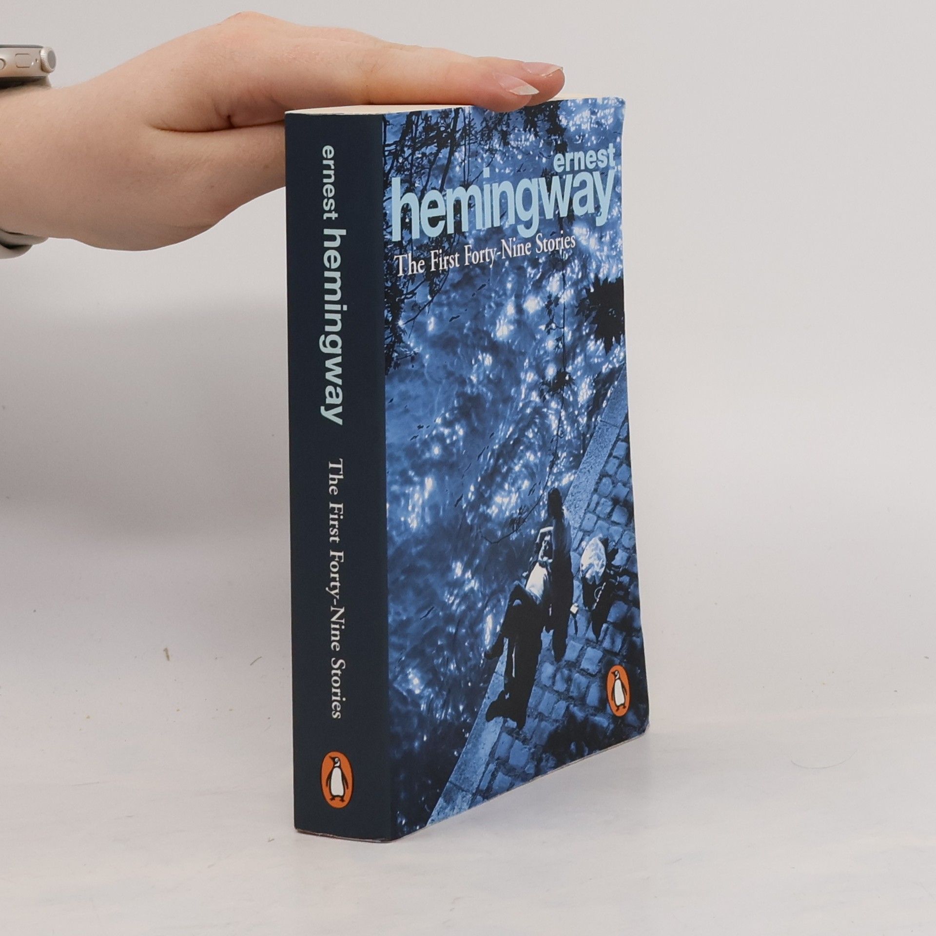 Ernest Hemingway First forty-nine stories