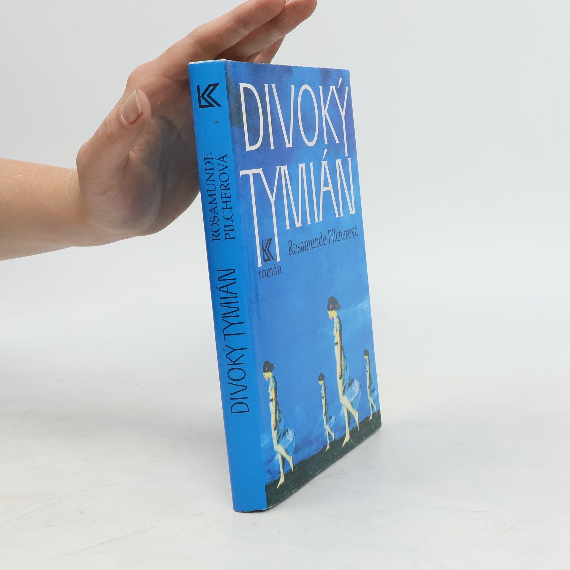 Rosamunde Pilcher Divoký tymián