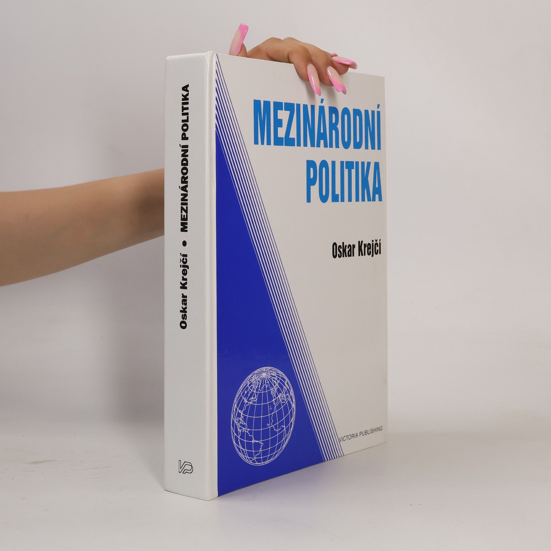 Oskar Krejčí Mezinárodní politika
