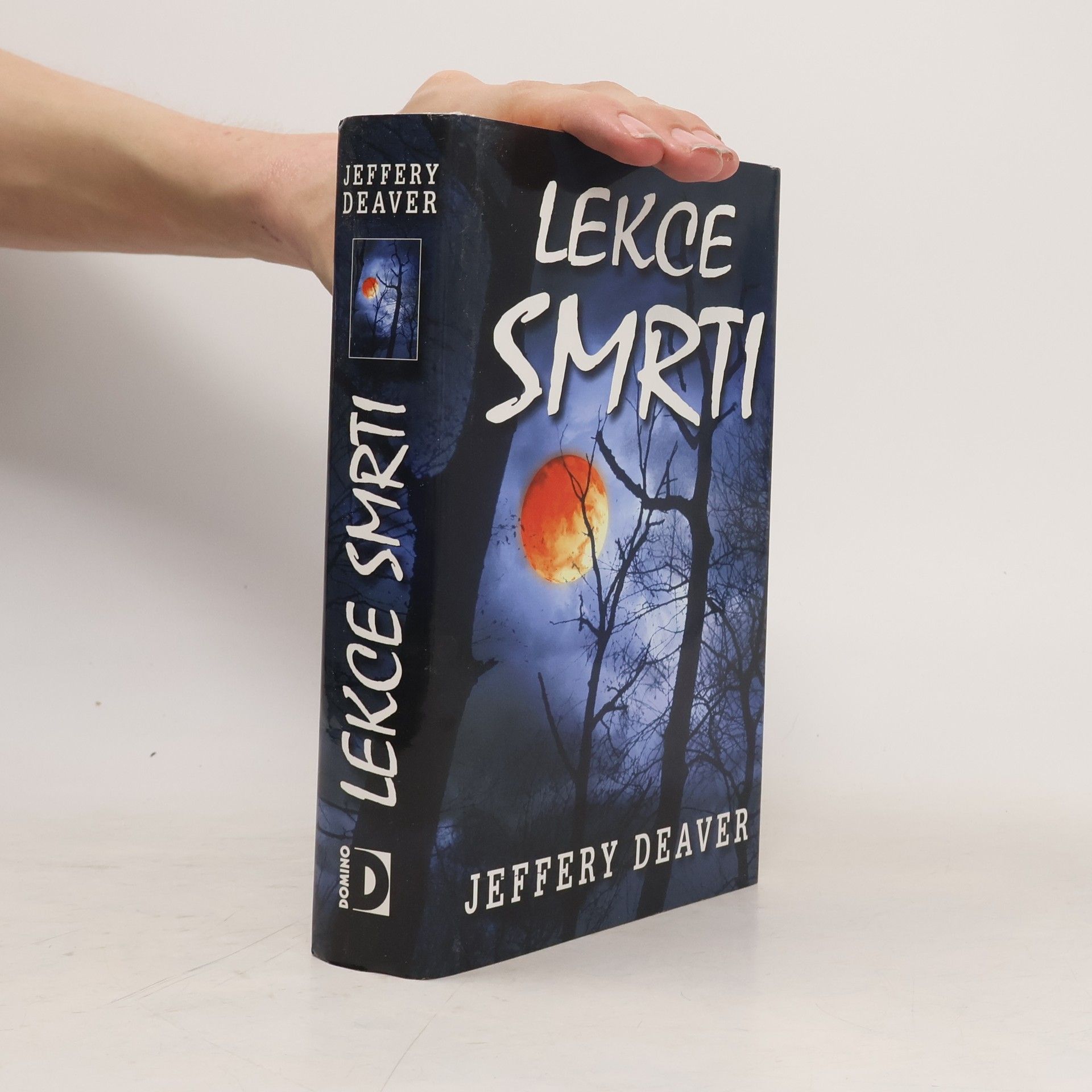 Jeffery Deaver Lekce smrti