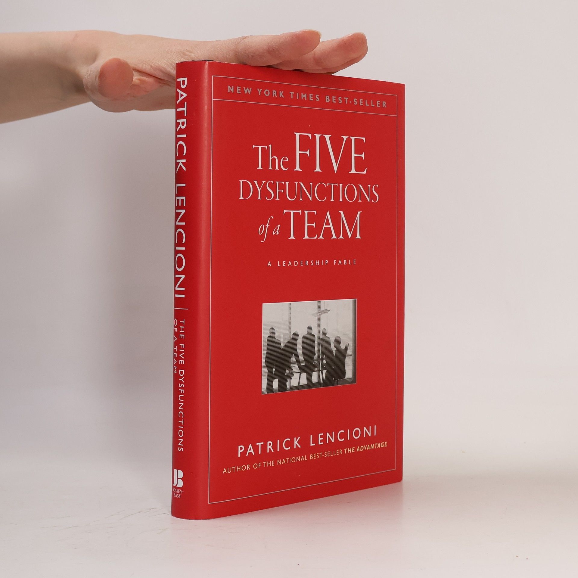 Patrick Lencioni The five dysfunctions of a team: a leadership fable