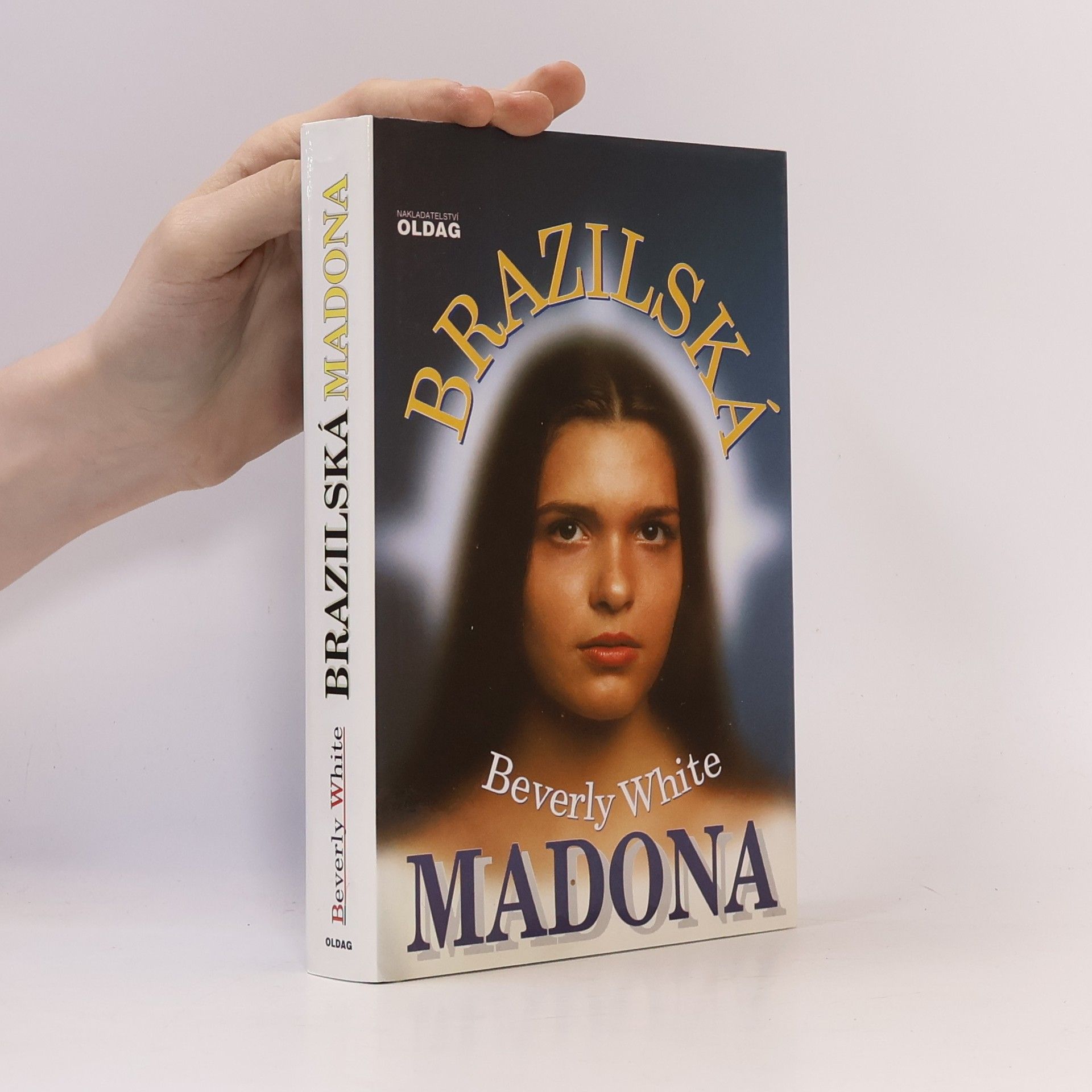 White Beverly Brazilská Madona