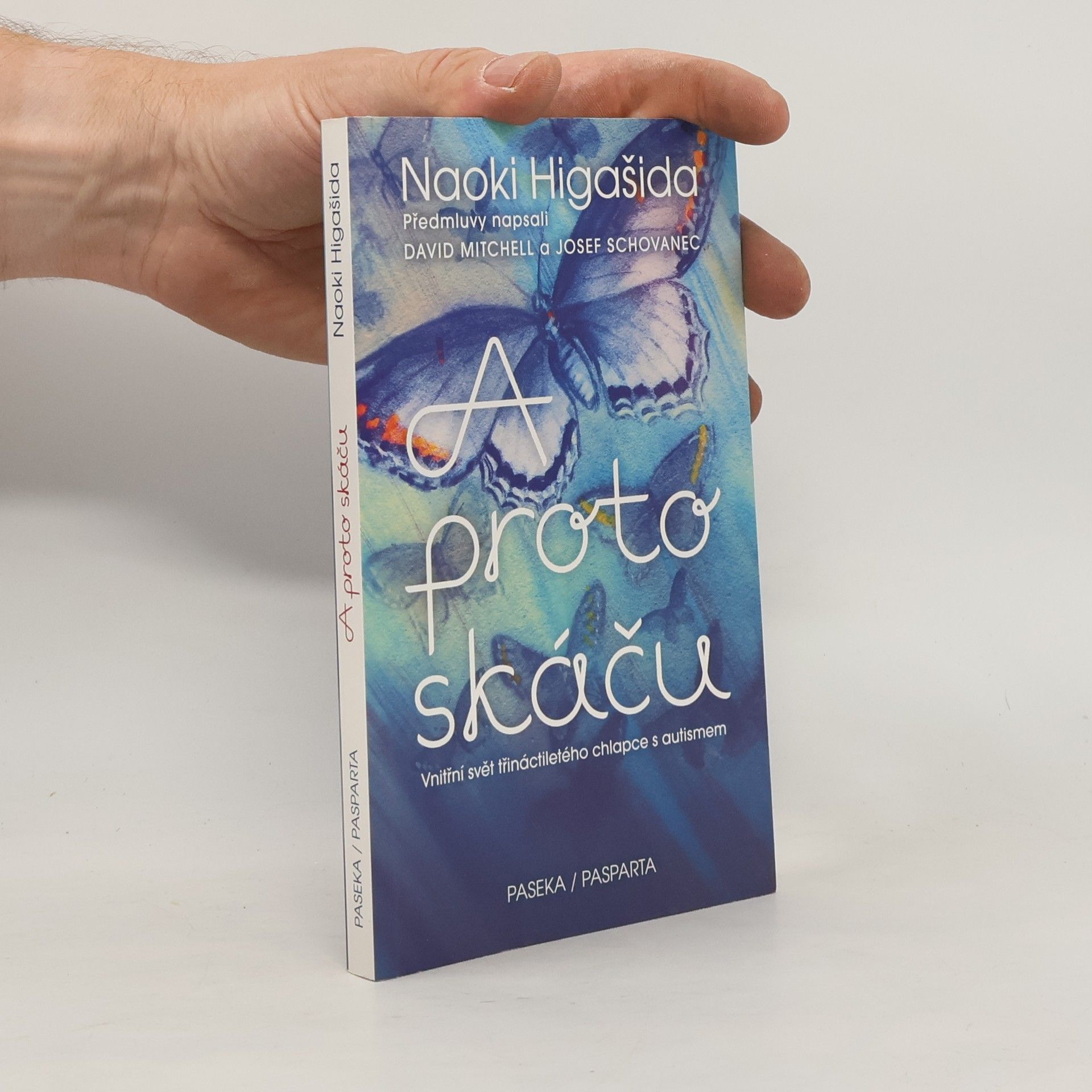 Naoki Higašida A proto skáču
