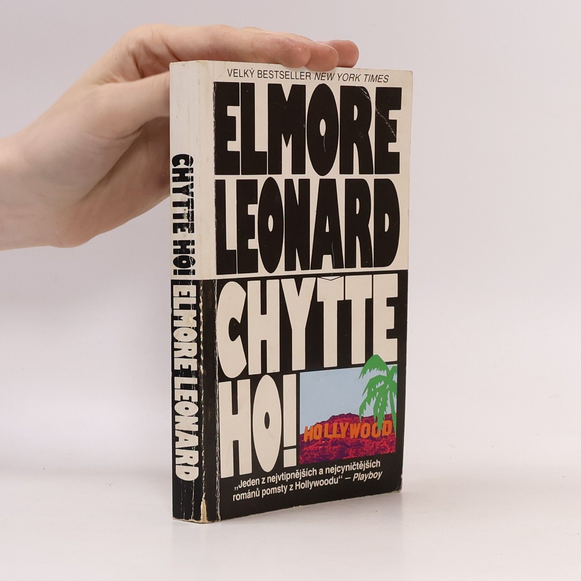 Elmore Leonard Chyťte ho!
