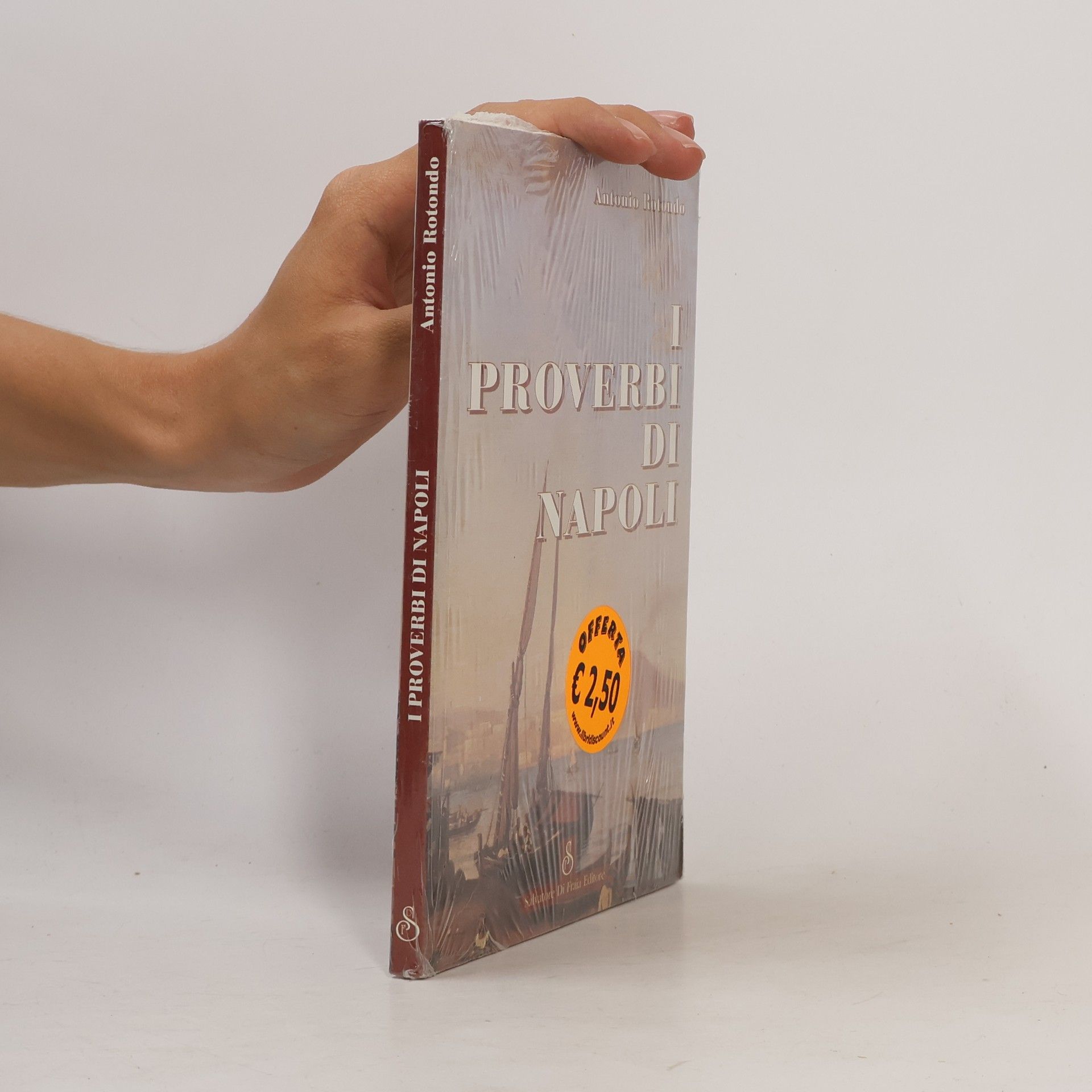 Antonio Rotondo I proverbi di Napoli
