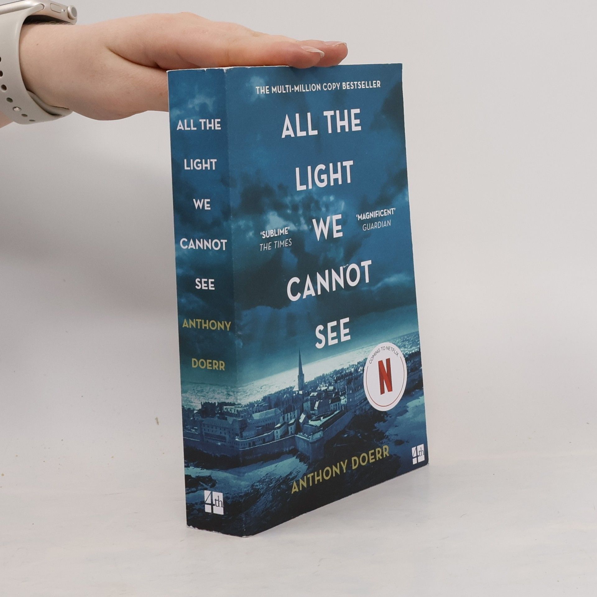 Anthony Doerr All the light we cannot see : a novel