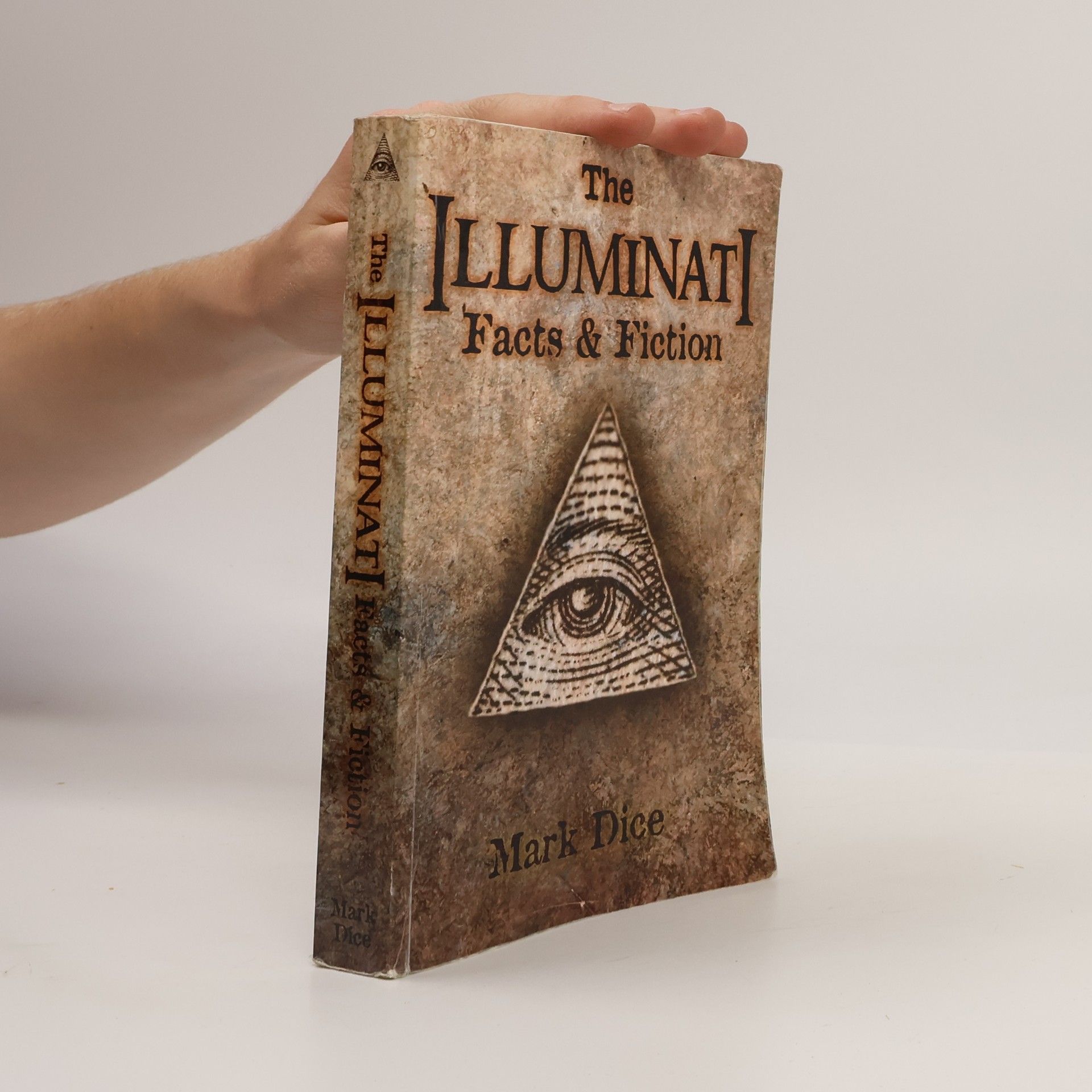 Mark Dice The Illuminati: Facts & Fiction