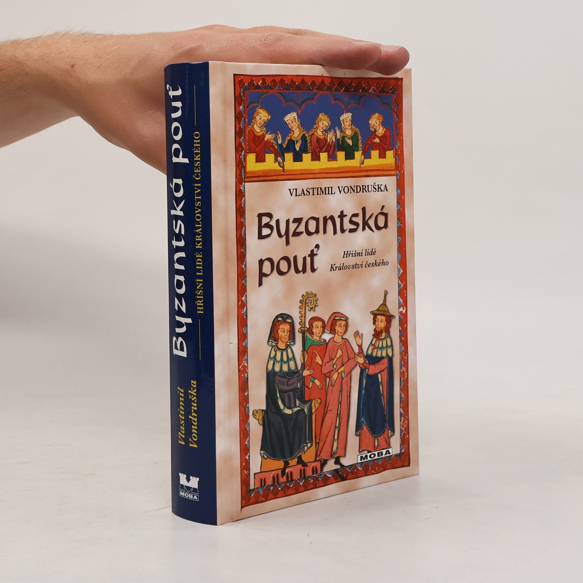 Vlastimil Vondruška Byzantská pouť