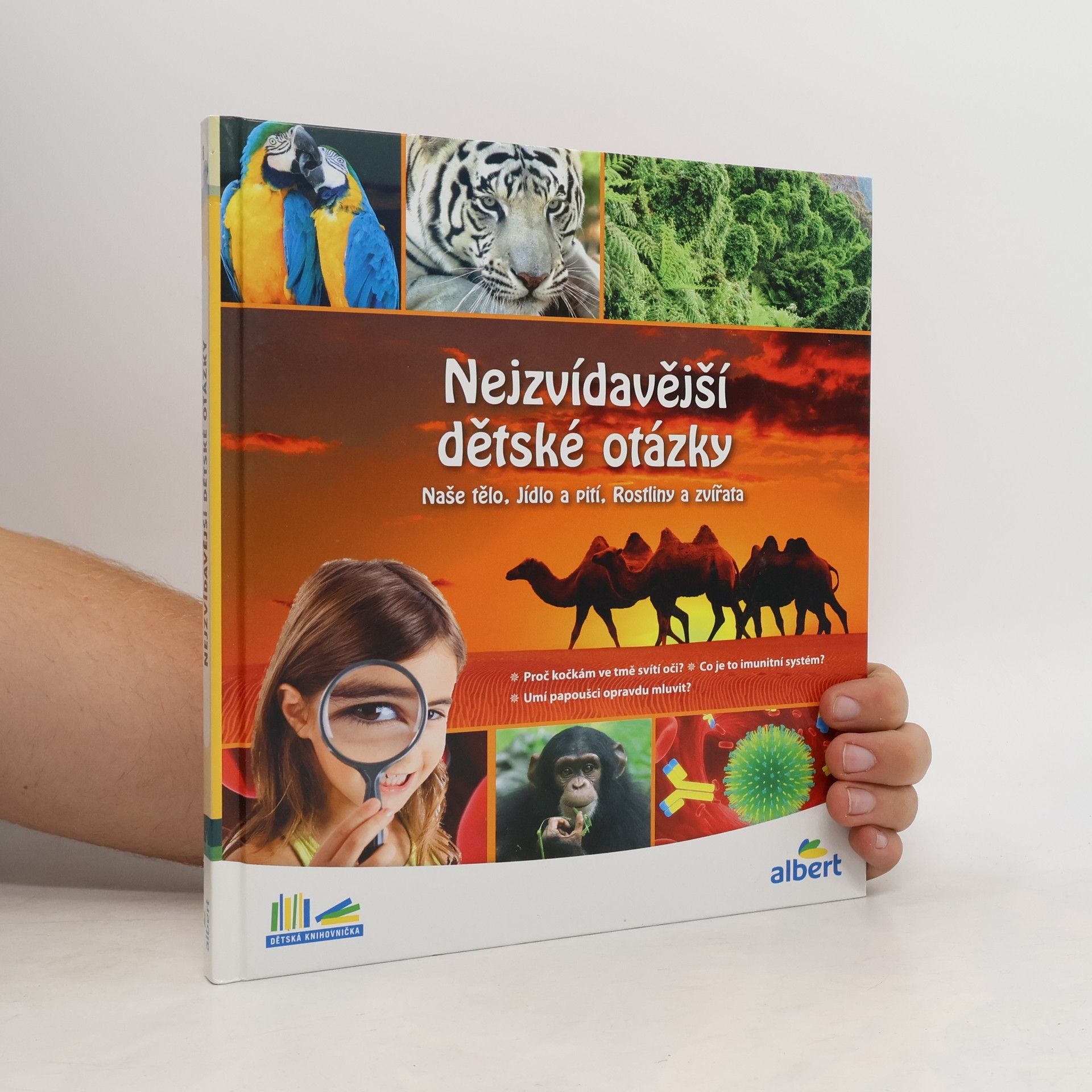 Kolektiv autorů Nejzvídavější dětské otázky