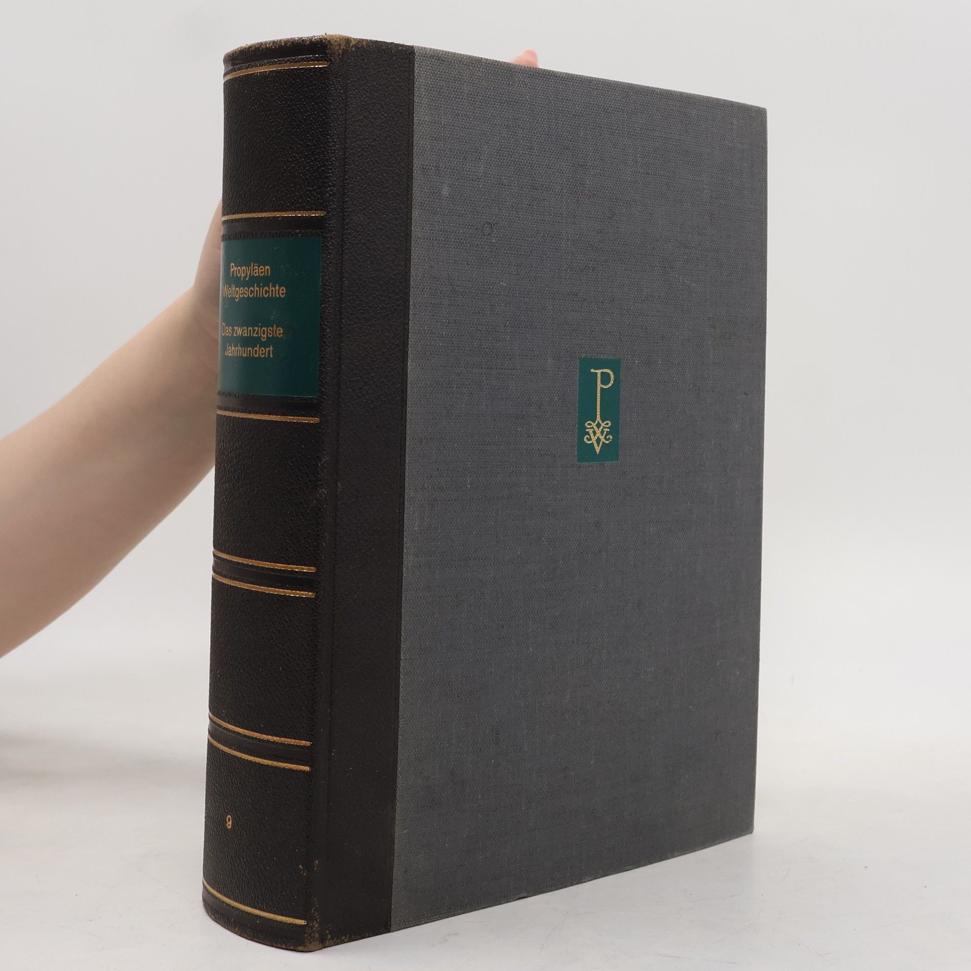Various authors Propyläen Weltgeschichte. Band 9