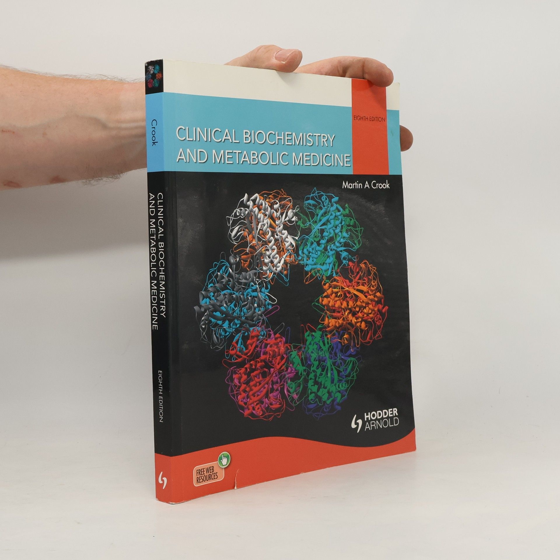 Martin Andrew Crook Clinical Biochemistry and Metabolic Medicine Eighth Edition