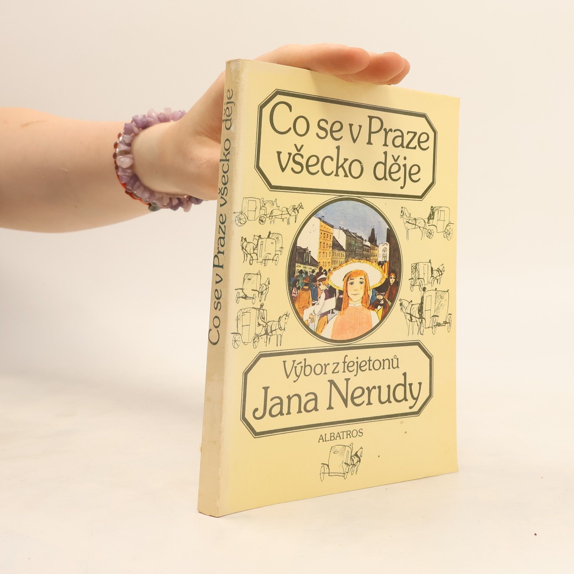 Jan Neruda Co se v Praze všecko děje