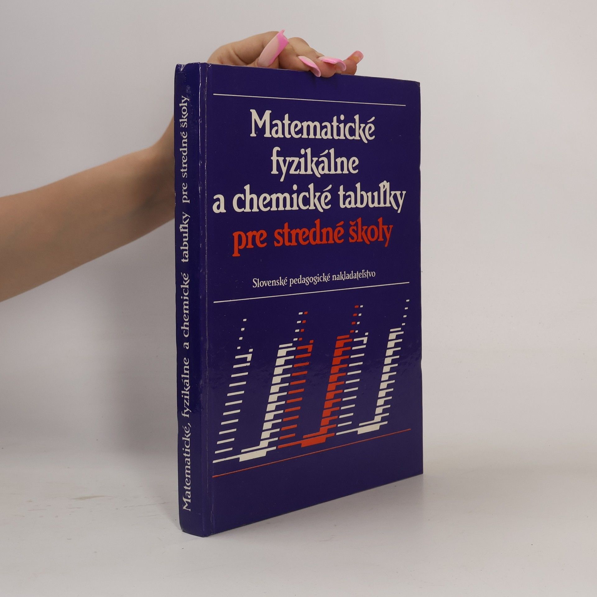 Jiří Mikulčák Matematické, fyzikálne a chemické tabuľky pre stredné školy