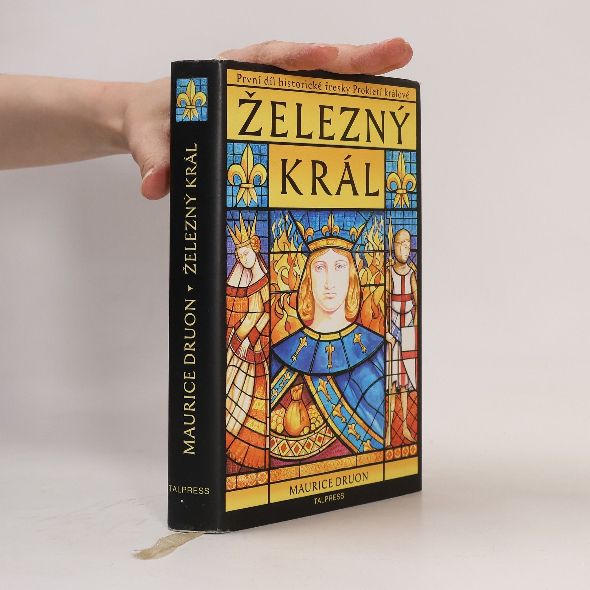 Maurice Druon Prokletí králové 1. díl. Železný král.
