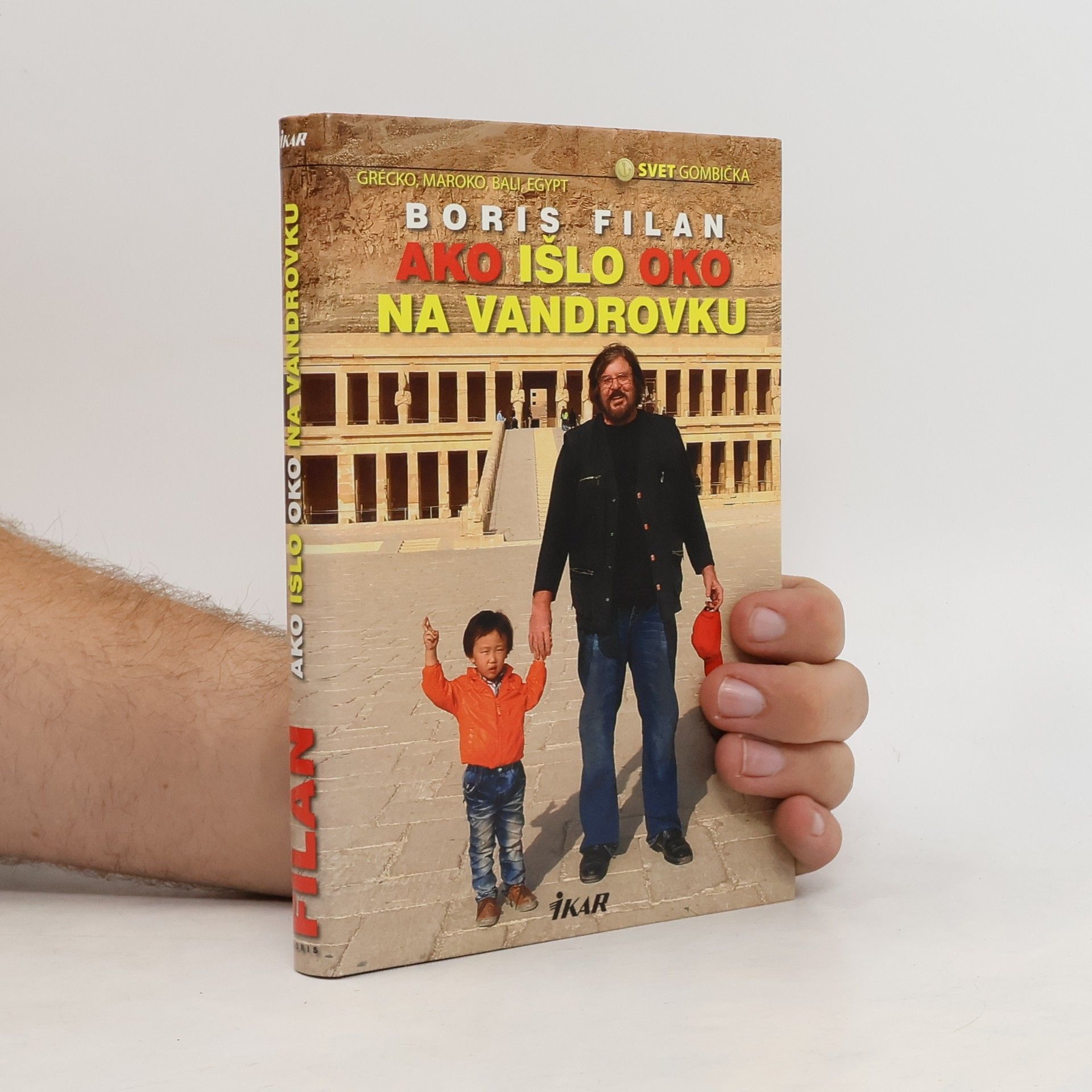 Boris Filan Ako išlo oko na vandrovku
