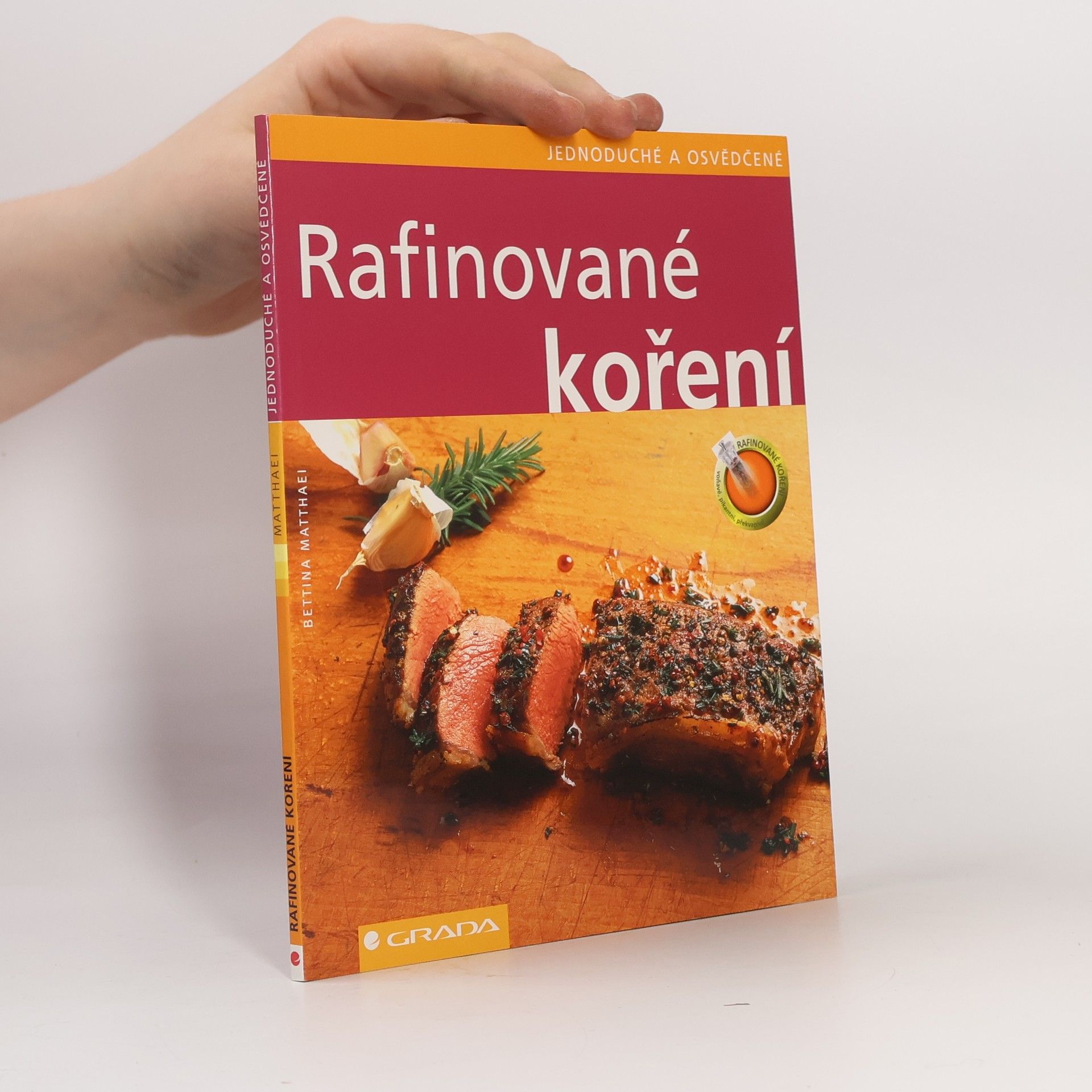 Bettina Matthaei Rafinované koření