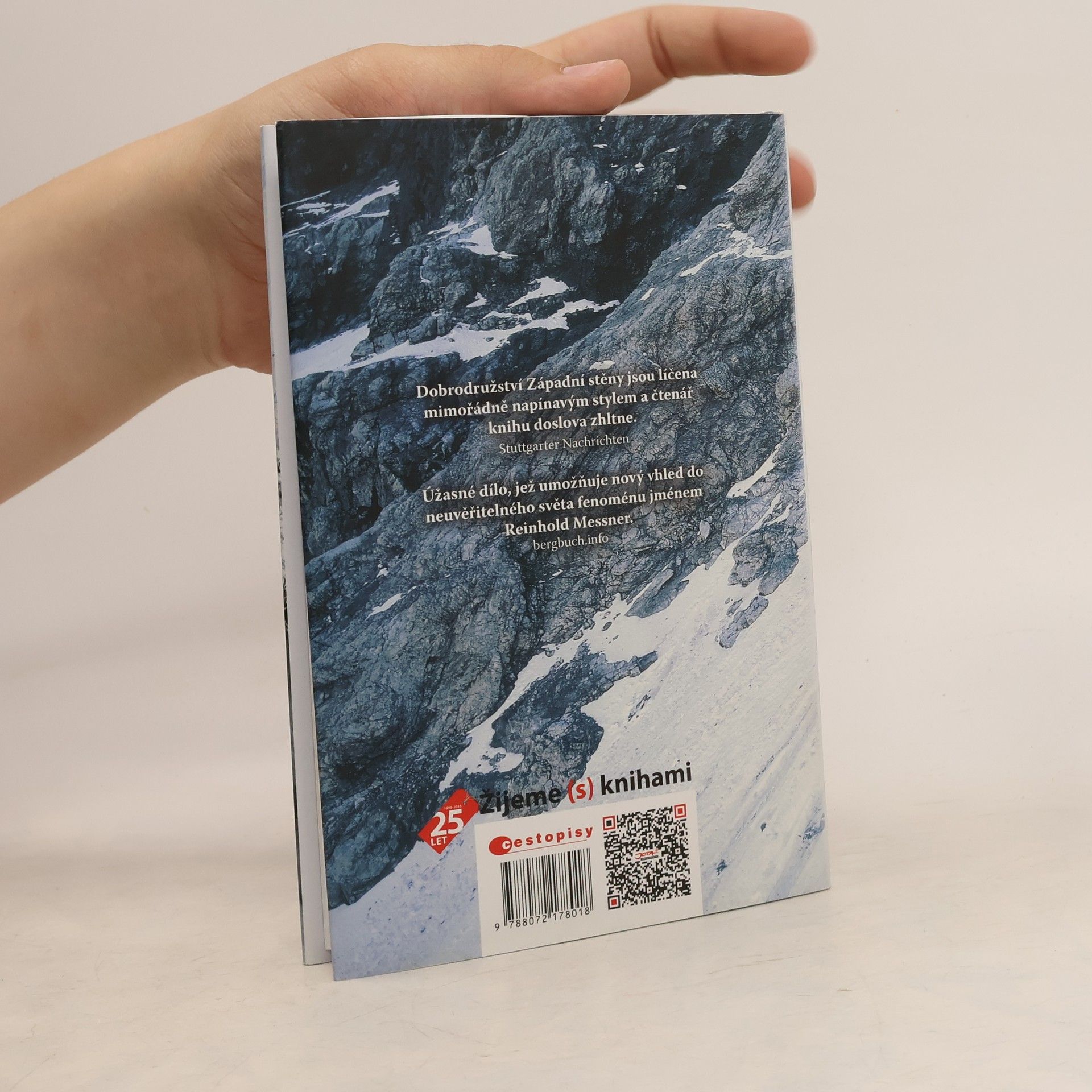 Reinhold Messner Západní stěna. Pod sebou propast, před sebou vítězství