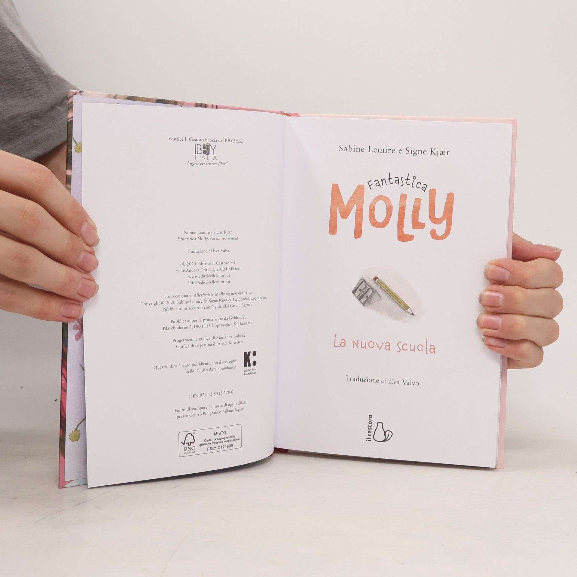 Sabine Lemire Il Castoro bambini: La nuova scuola. Fantastica Molly