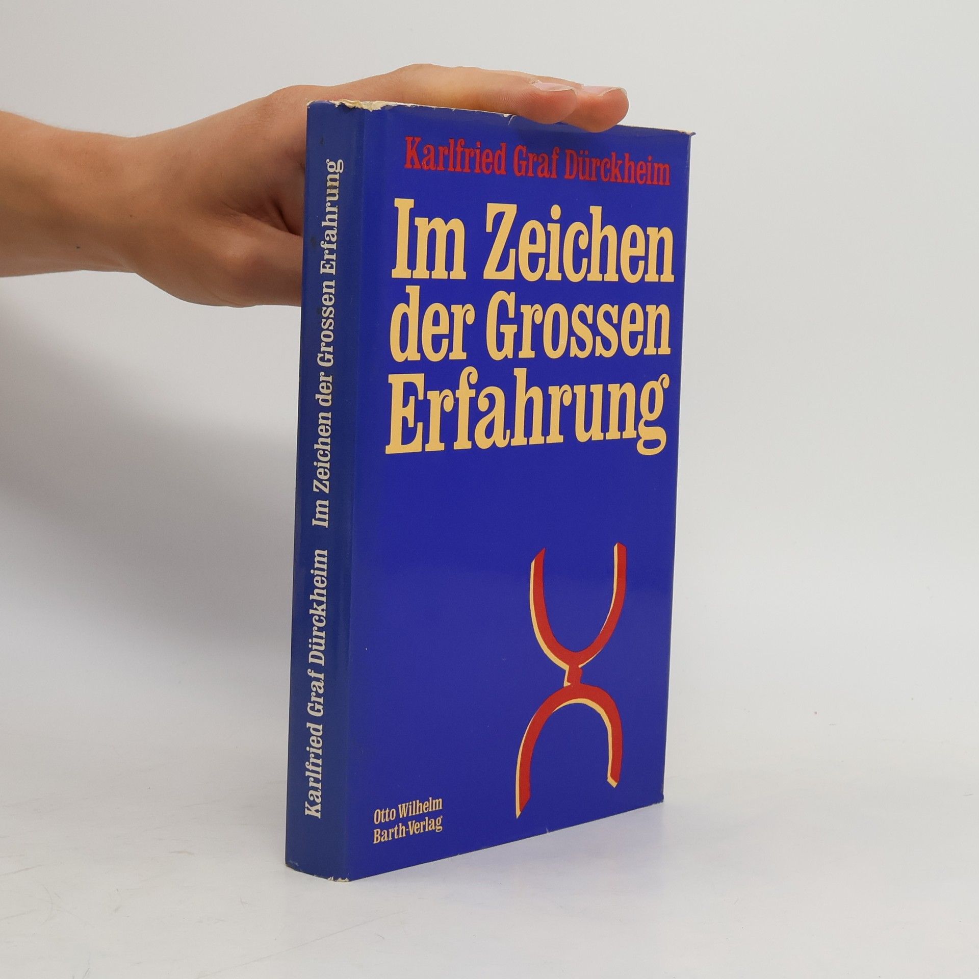 Durckheim Karlfried Im Zeichen der grossen Erfahrung