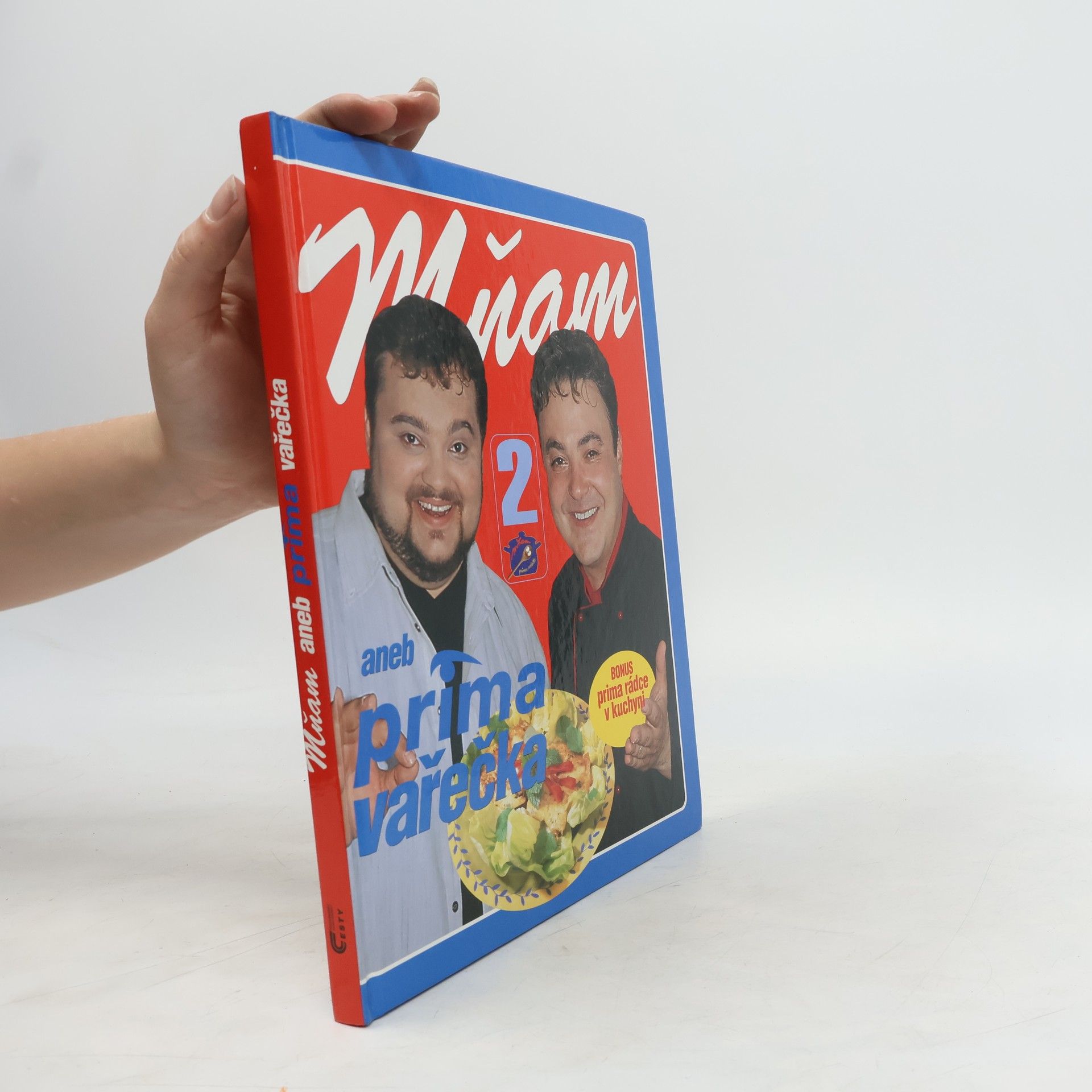 Dalibor Michalčík Mňam aneb Prima vařečka 2