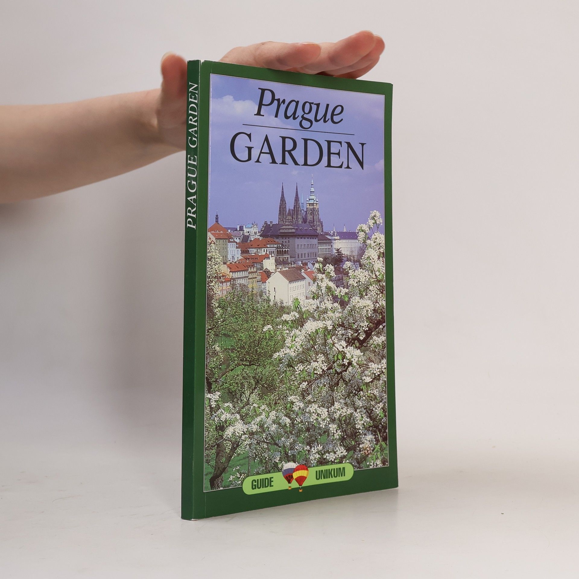 Prague garden: Illustrated guide