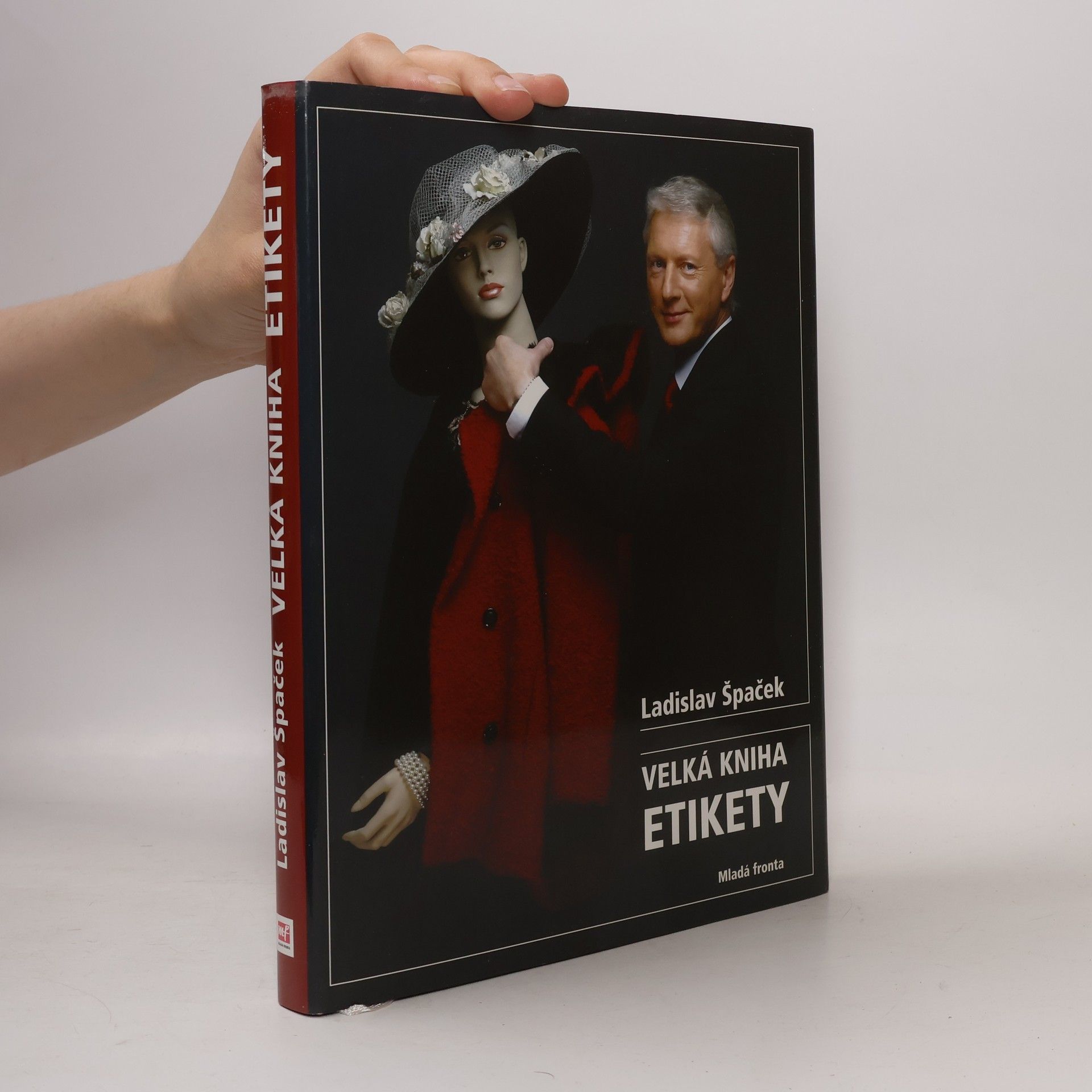 Ladislav Špaček Velká kniha etikety