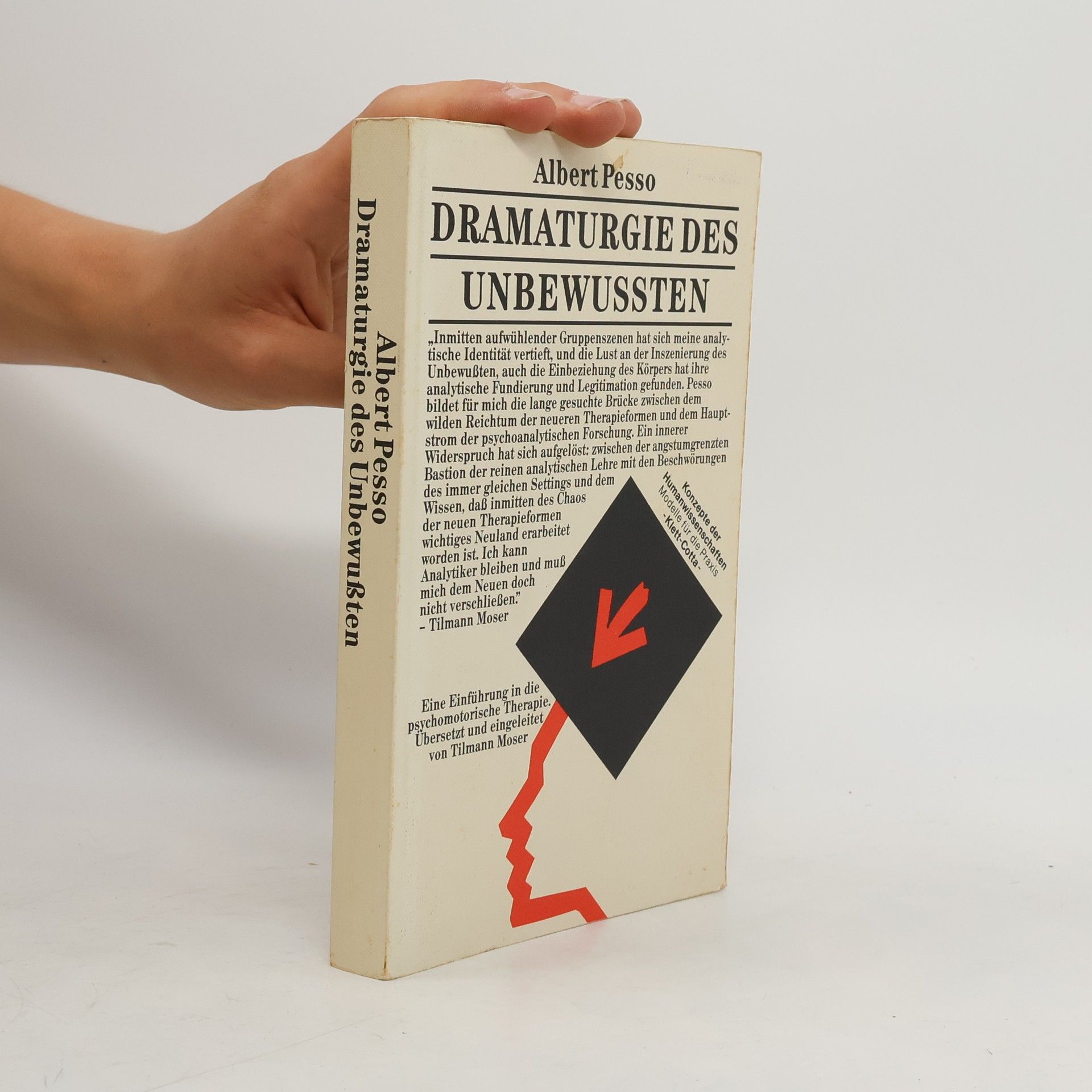 Tilmann Moser Konzepte der Humanwissenschaften: Dramaturgie des Unbewussten