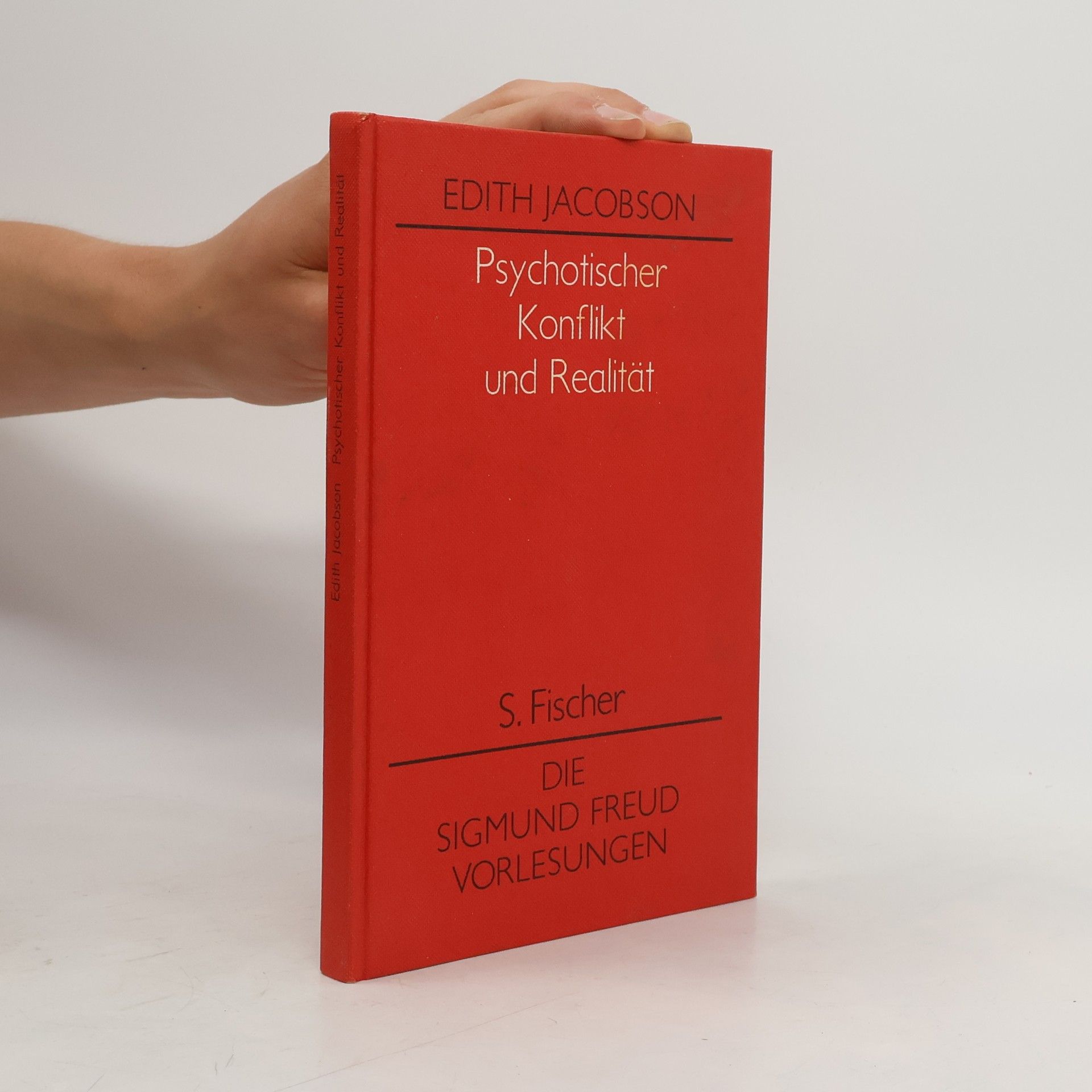 Edith Jacobson Psychotischer Konflikt und Realität