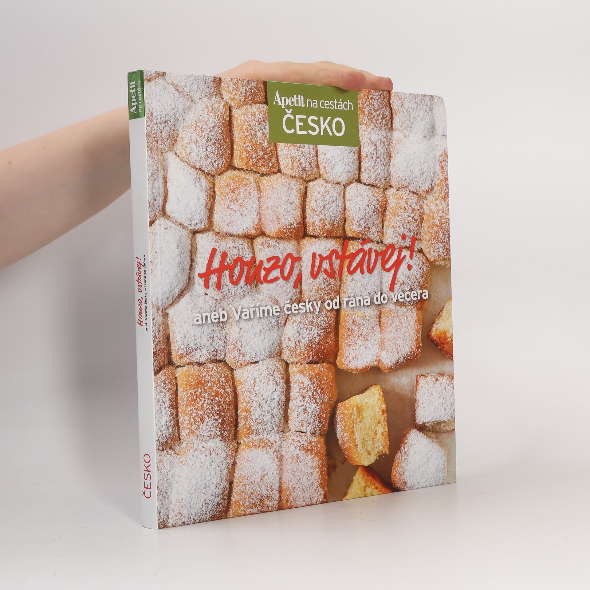 Autorenkollektiv Honzo, vstávej! aneb Vaříme česky od rána do večera