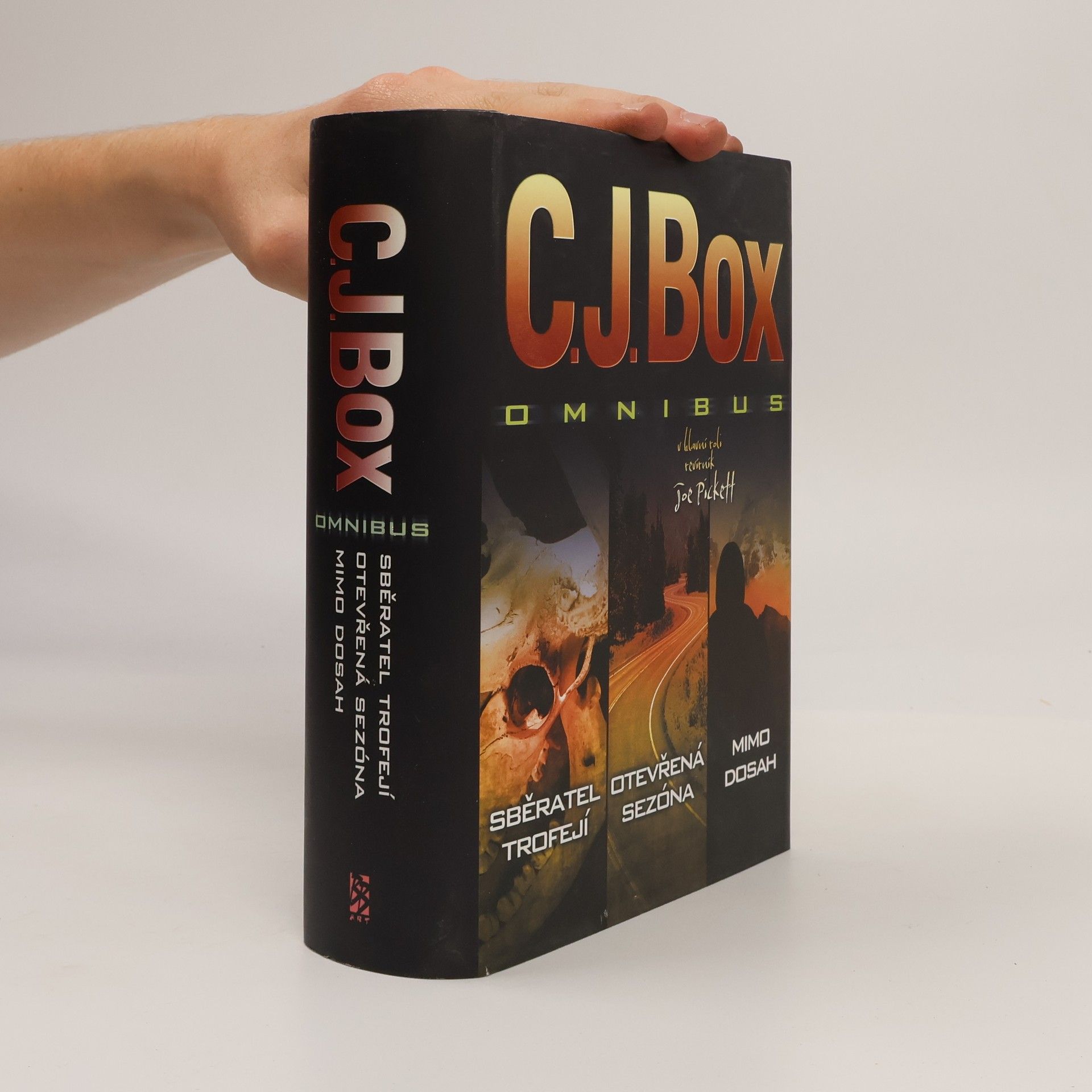 C. J. Box C.J. Box Omnibus: Sběratel trofejí. Otevřená sezóna. Mimo dosah. (3 knihy v 1 svazku)