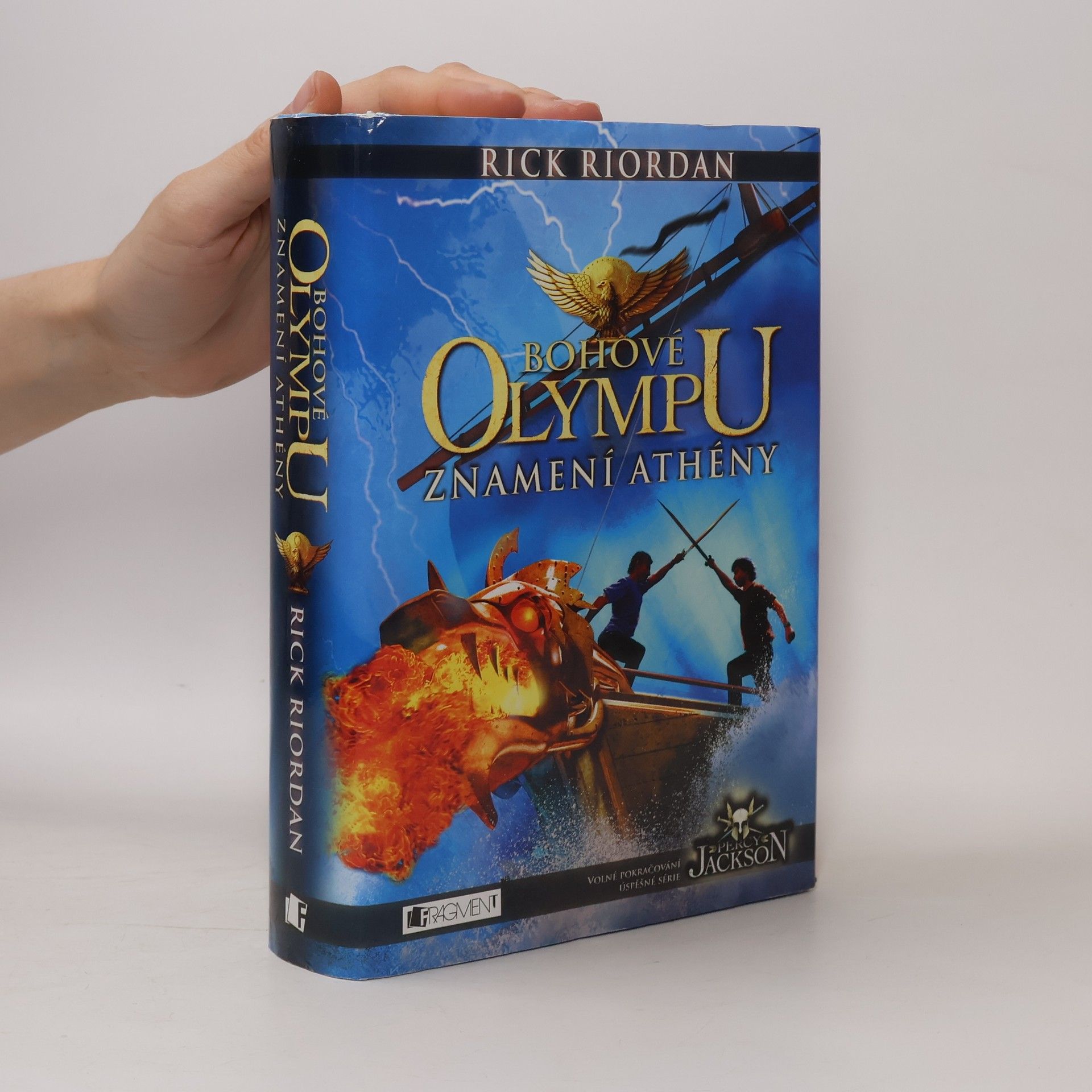 Rick Riordan Bohové Olympu. Znamení Athény