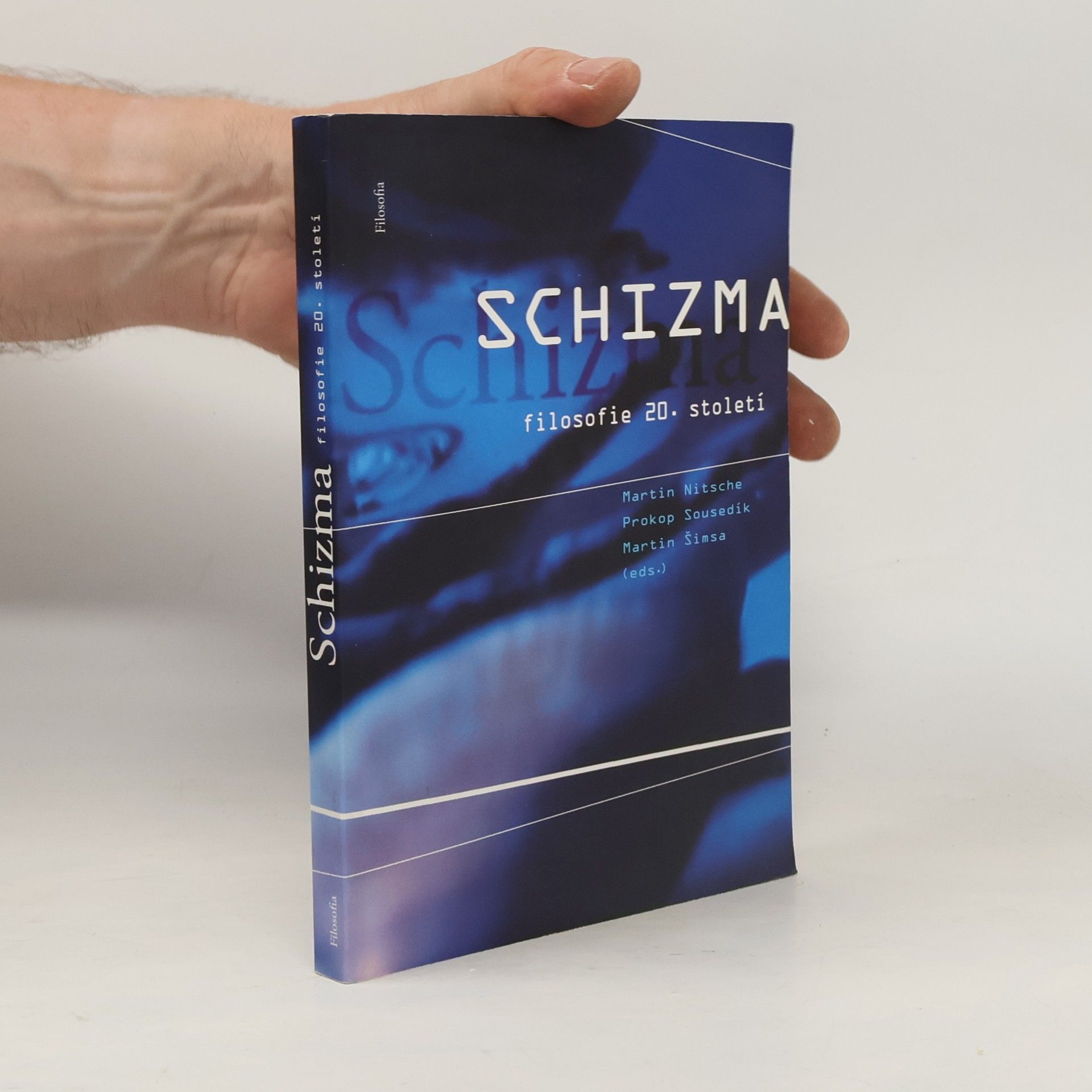 Schizma filosofie 20. století