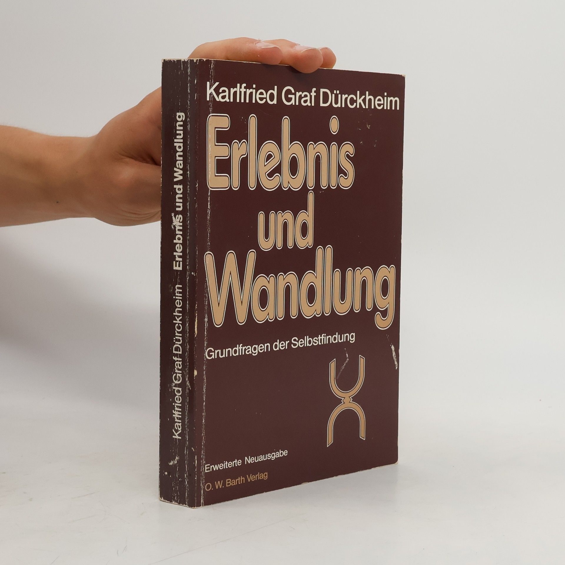 Durckheim Karlfried Erlebnis und Wandlung