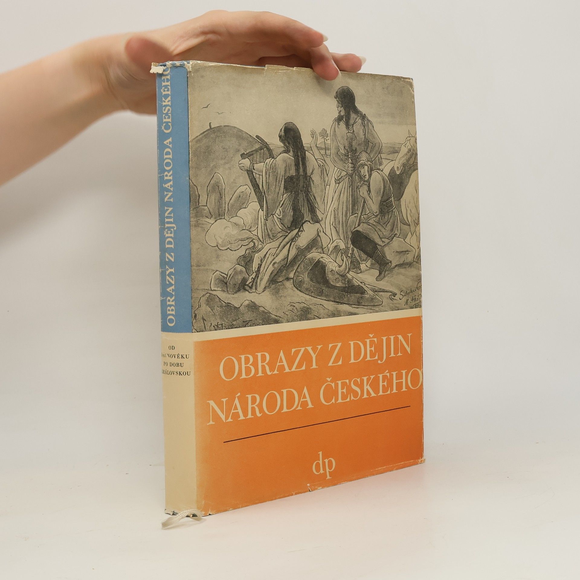 Vladislav Vančura Obrazy z dějin národa českého 1. Od dávnověku po dobu královskou