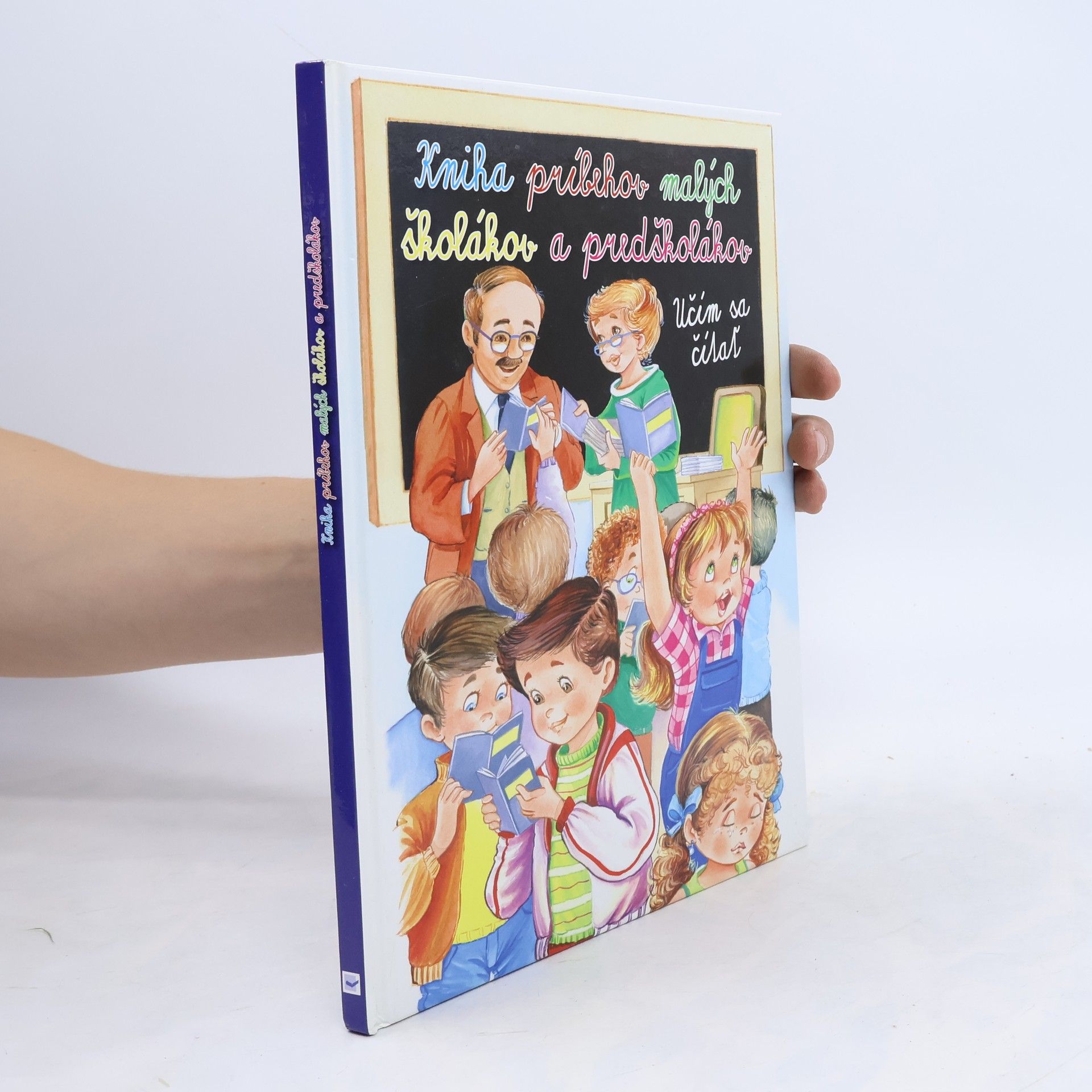 Various authors Kniha príbehov malých školákov a predškolákov