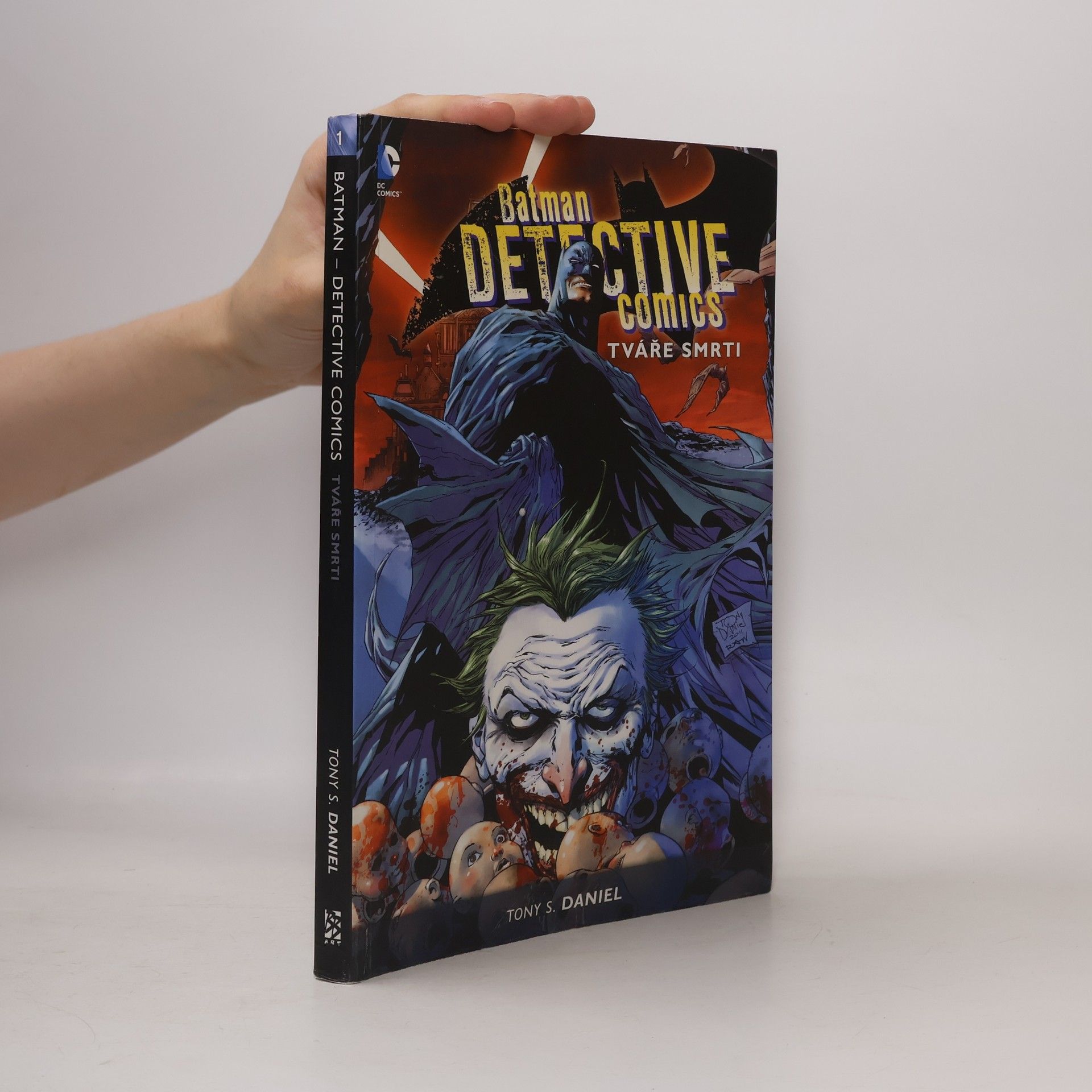 Tony Daniel Batman detective comics. Kniha první, Tváře smrti