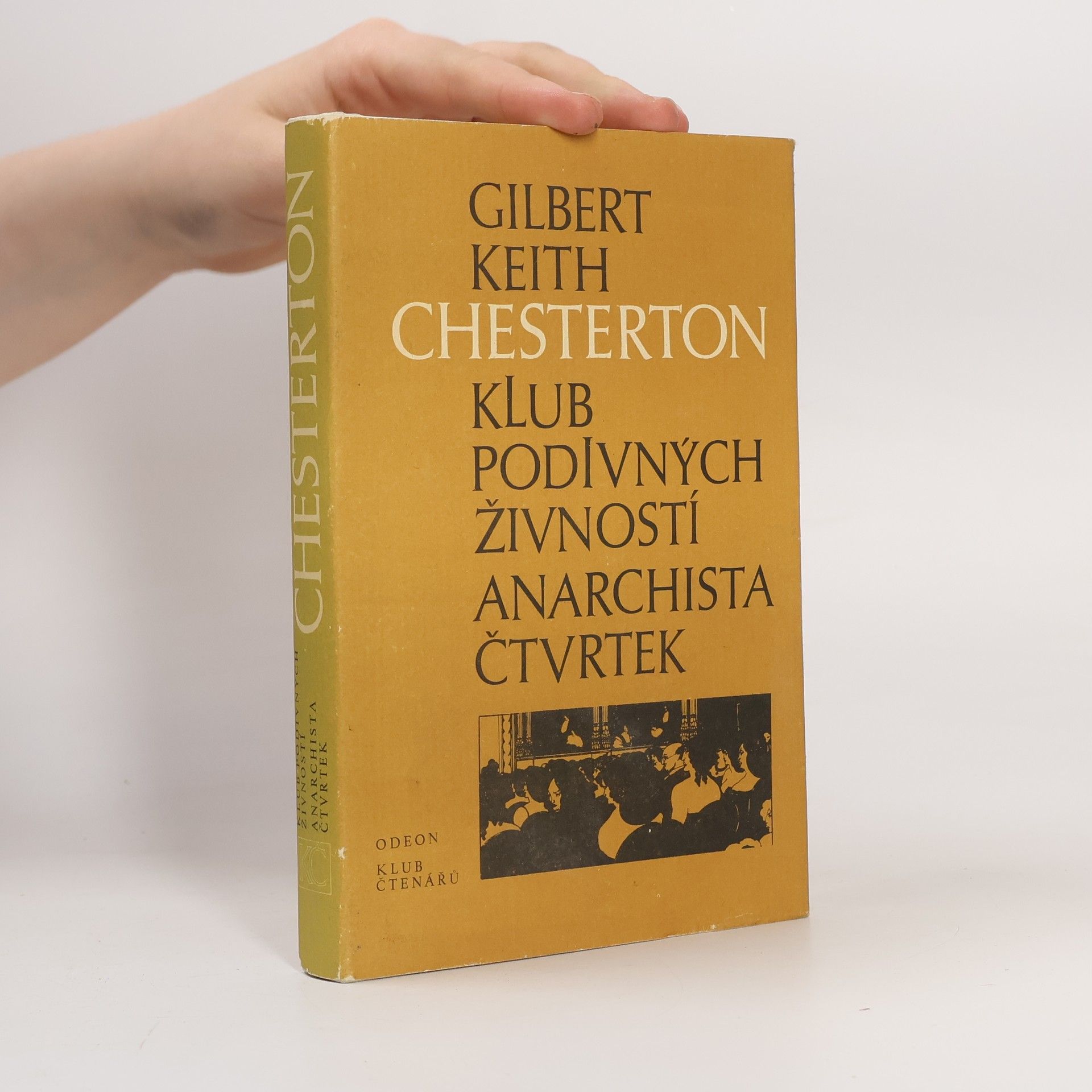 G. K. Chesterton Klub podivných živností. Anarchista Čtvrtek
