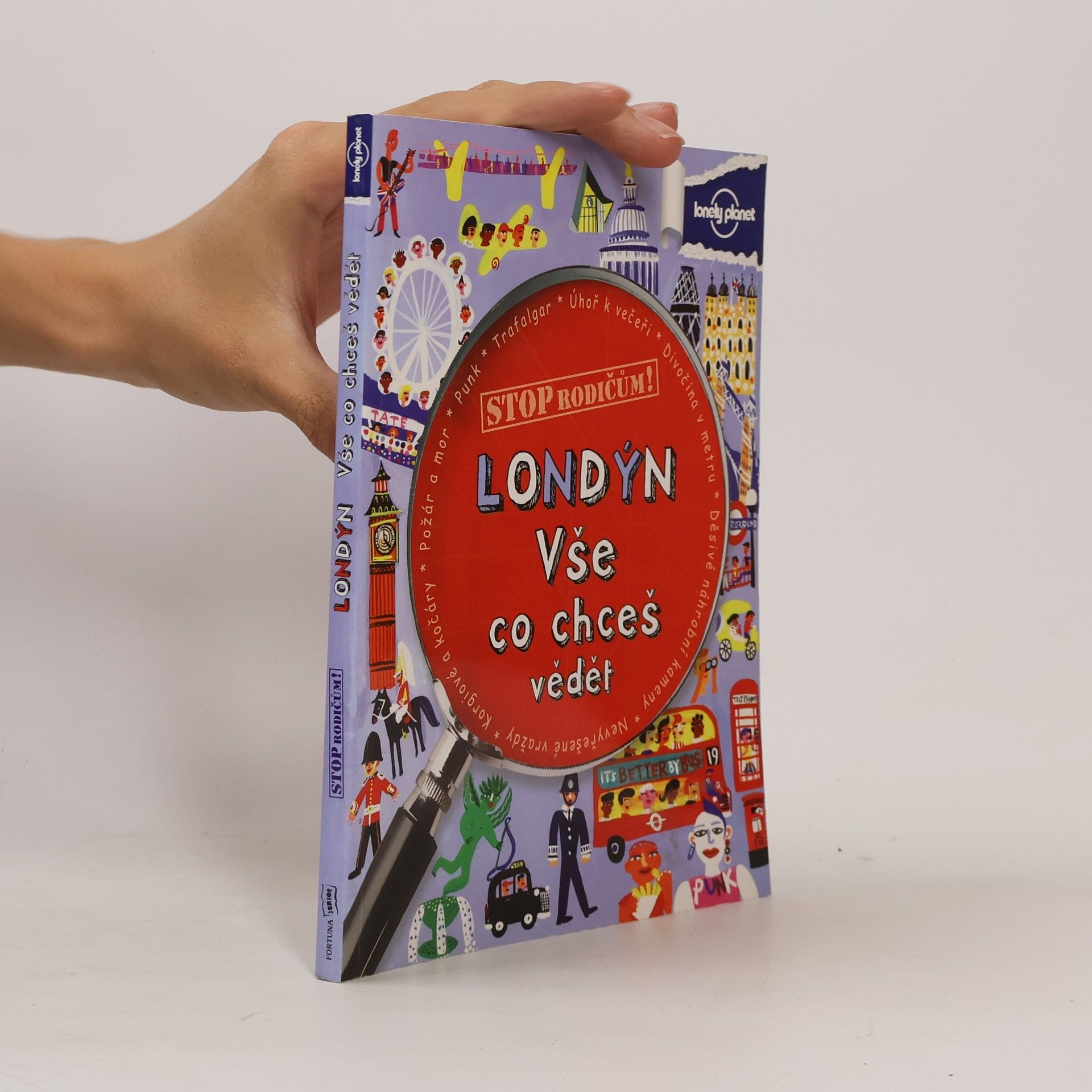 Autores varios Londýn. Vše co chceš vědět