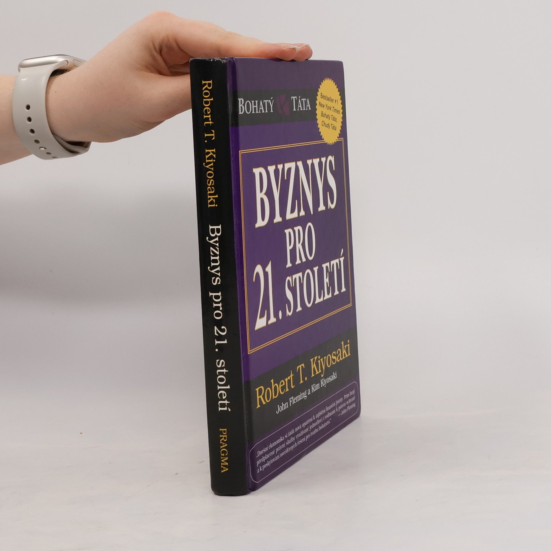 Robert Kiyosaki Byznys pro 21. století