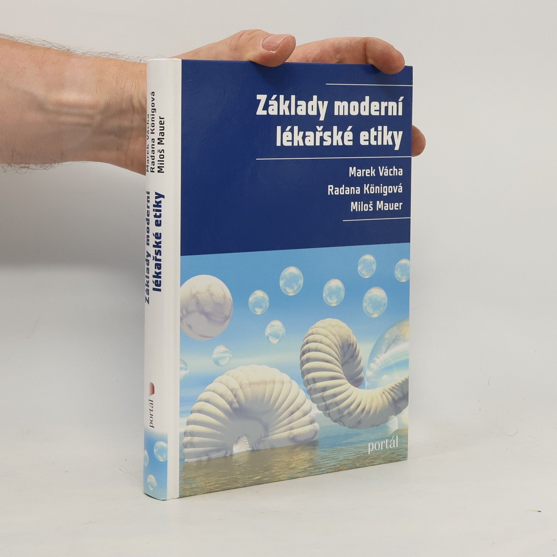 Miloš Mauer Základy moderní lékařské etiky