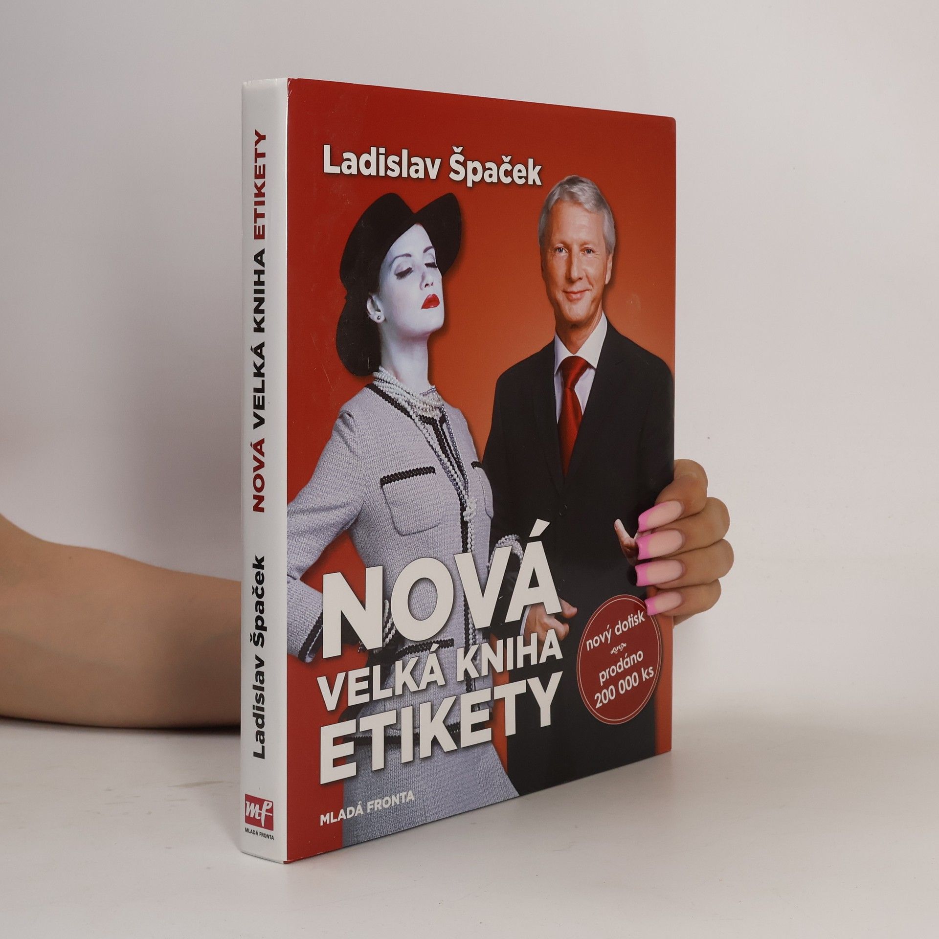 Ladislav Špaček Nová velká kniha etikety