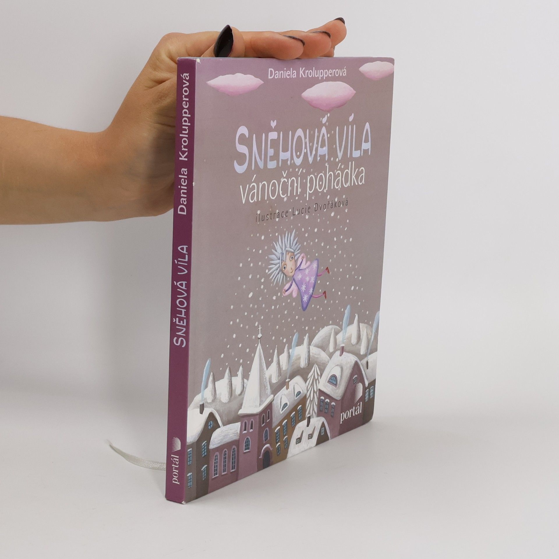 Daniela Krolupperová Sněhová víla. Vánoční pohádka
