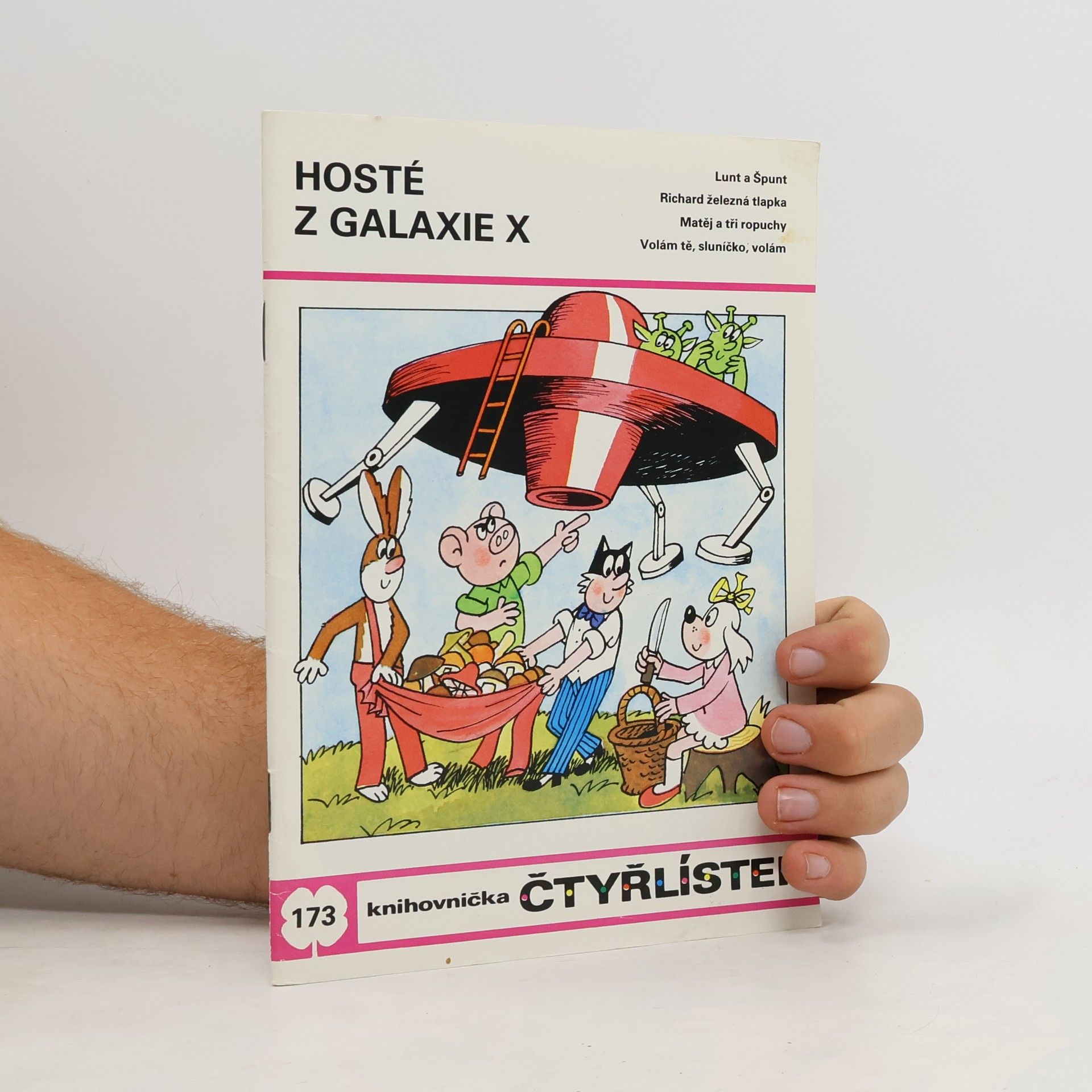 Jaroslav Němeček Čtyřlístek 173. Hosté z galaxie X