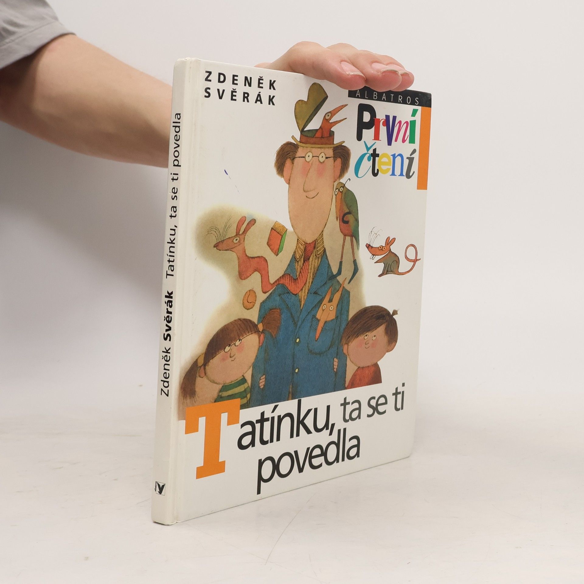 Adolf Born Tatínku, ta se ti povedla