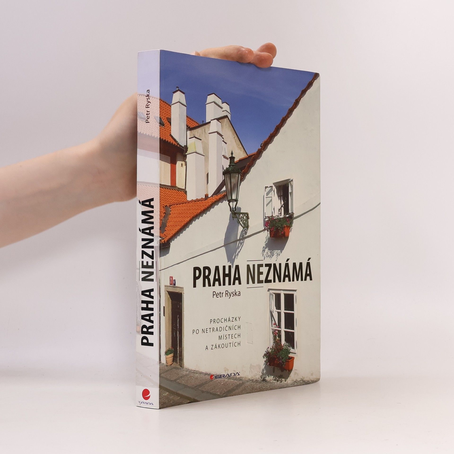 Petr Ryska Praha neznámá