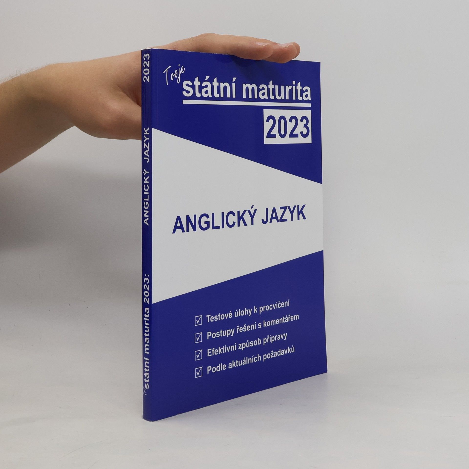 Autorenkollektiv Tvoje státní maturita 2023. Anglický jazyk