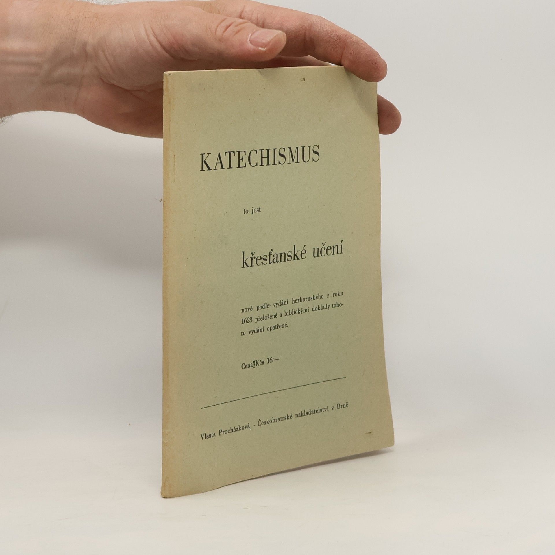 Katechismus, to jest křesťanské učení